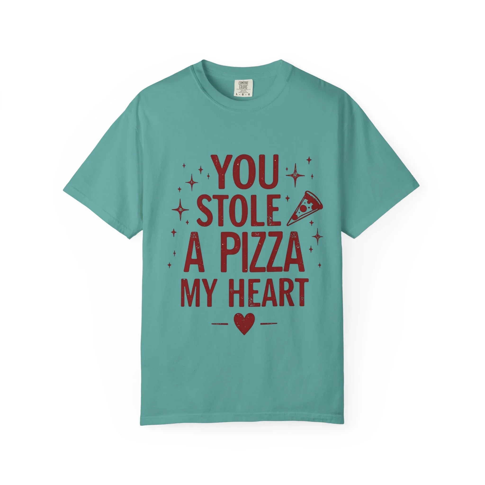You Stole a Pizza My Heart Shirt, Pizza Love Pun Tee, Cute Typography T-Shirt, Funny Foodie Valentine Gift, Couples Date Night Outfit Seafoam