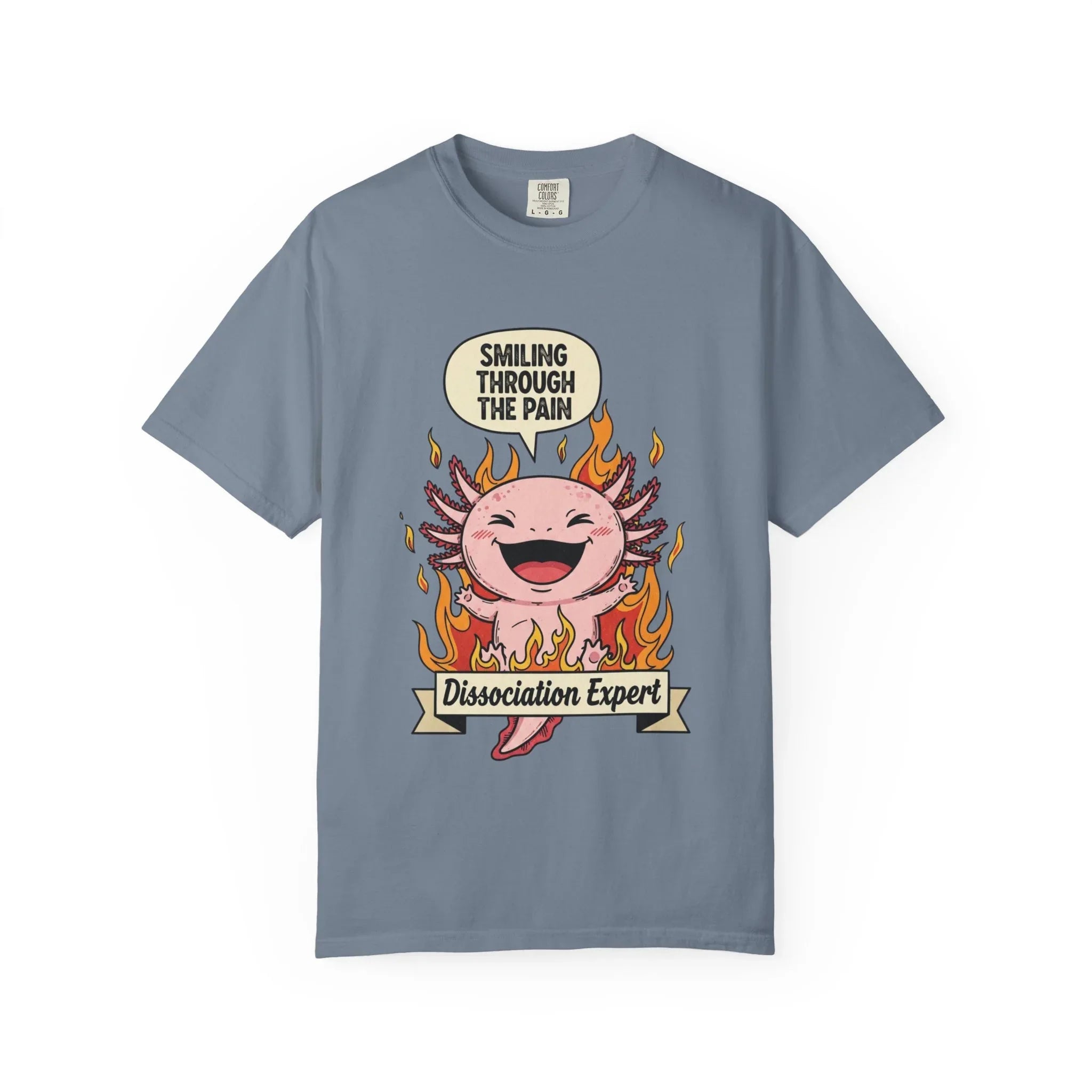 Funny Axolotl Shirt - "Dissociation Expert" Graphic Tee - Smiling Through The Pain Shirt - Mental Health Dark Humor Gift - Vintage Comfort Colors Style Oversized Top Blue Jean