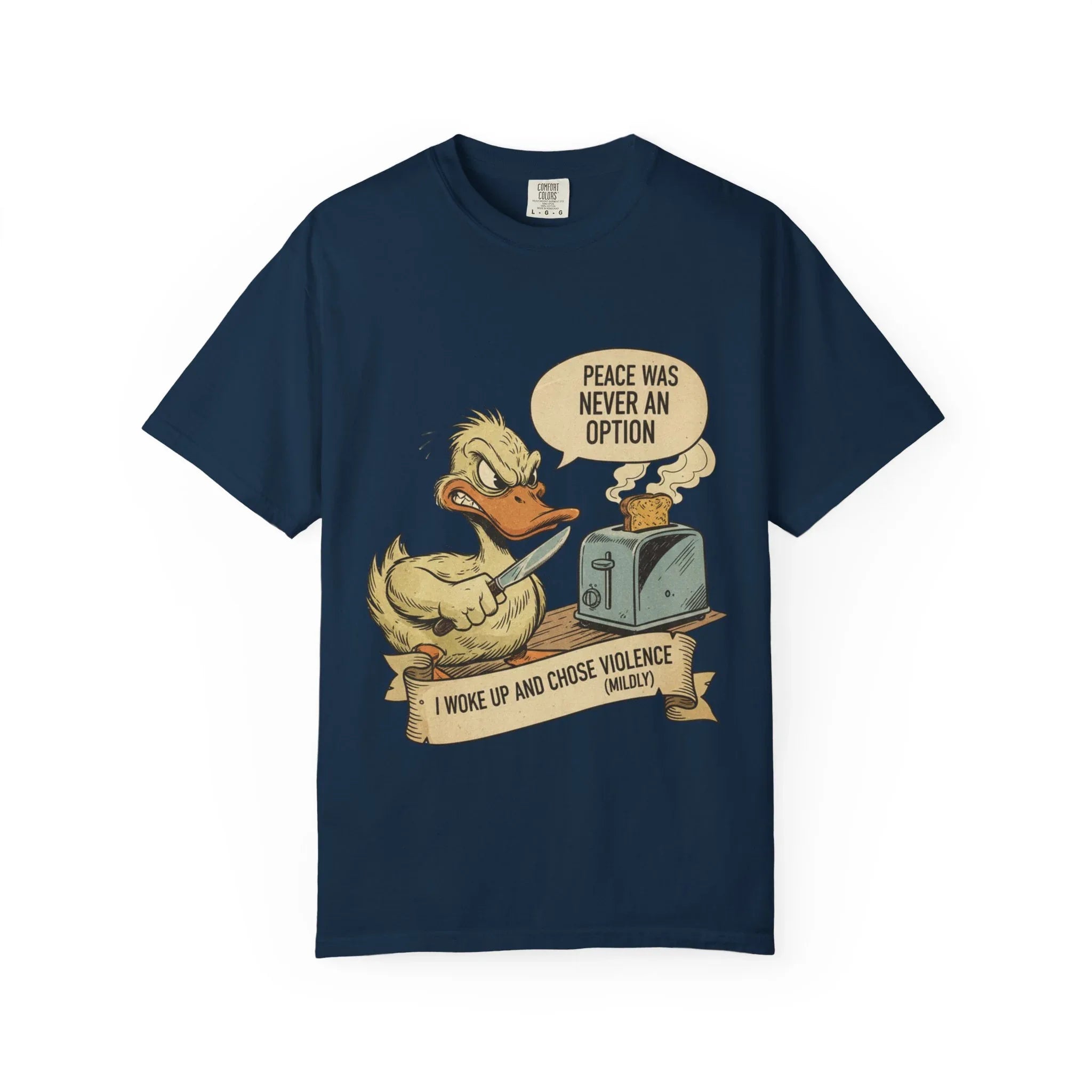 Funny Angry Duck Shirt Peace Was Never An Option Tee I Woke Up And Chose Violence Mildly Retro Graphic Tshirt Sarcastic Meme Gift Bird Lover True Navy