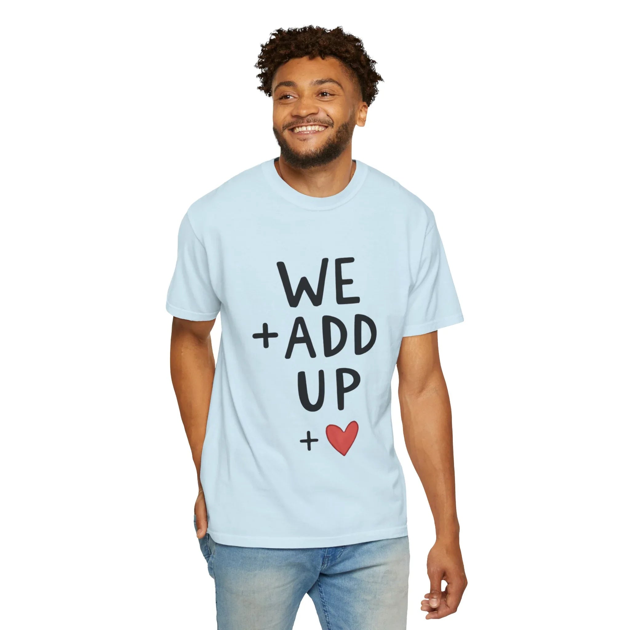 We Add Up Shirt, Math Love Typography T-Shirt, Minimal Heart Tee, Couples Valentine Gift, Anniversary Relationship Quote