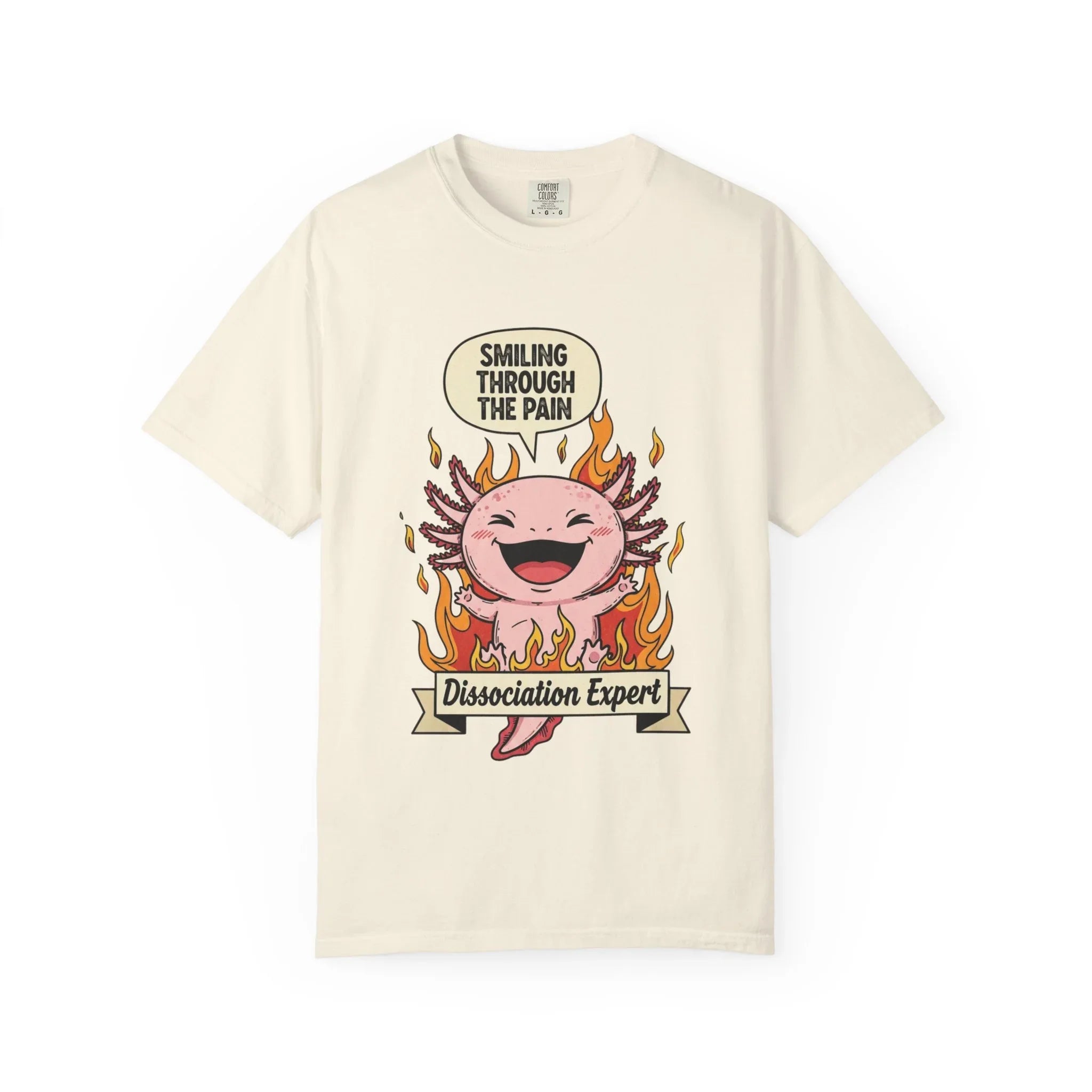 Funny Axolotl Shirt - "Dissociation Expert" Graphic Tee - Smiling Through The Pain Shirt - Mental Health Dark Humor Gift - Vintage Comfort Colors Style Oversized Top Ivory