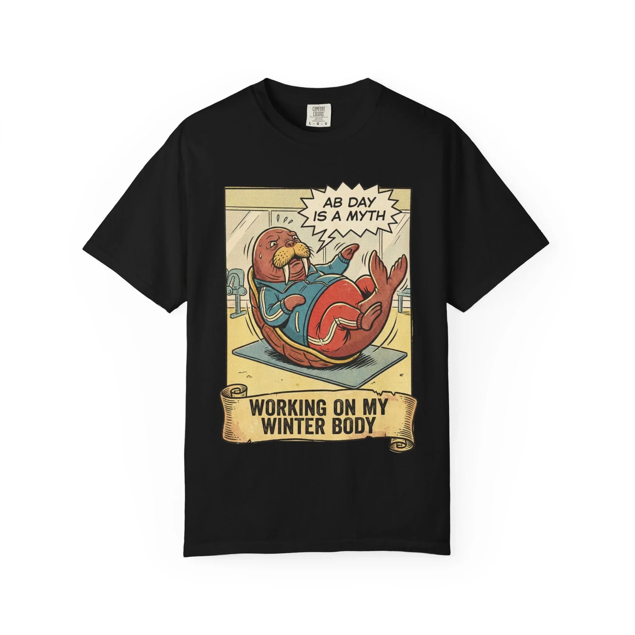 Funny Walrus Gym Shirt - "Ab Day Is A Myth" Retro Comic Tee - Sarcastic Workout Graphic T-Shirt - Working On My Winter Body Gift - Vintage Pop Art Fitness Streetwear Black