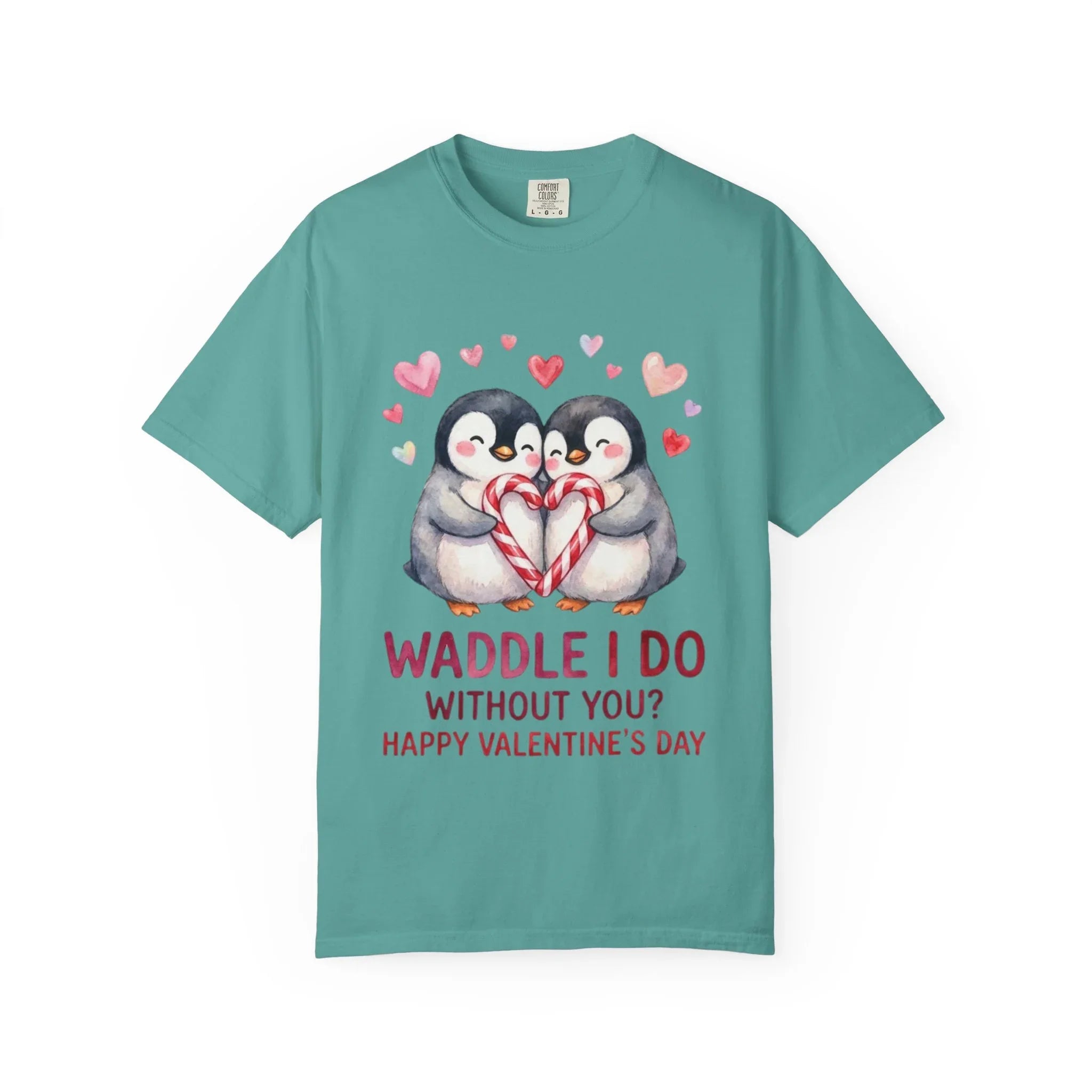 Valentine Penguin Couple Candy Hearts T Shirt Waddle I Do Without You Watercolor Cozy Vintage Aesthetic Gift Lovers Soft Cotton Romantic Tee Seafoam