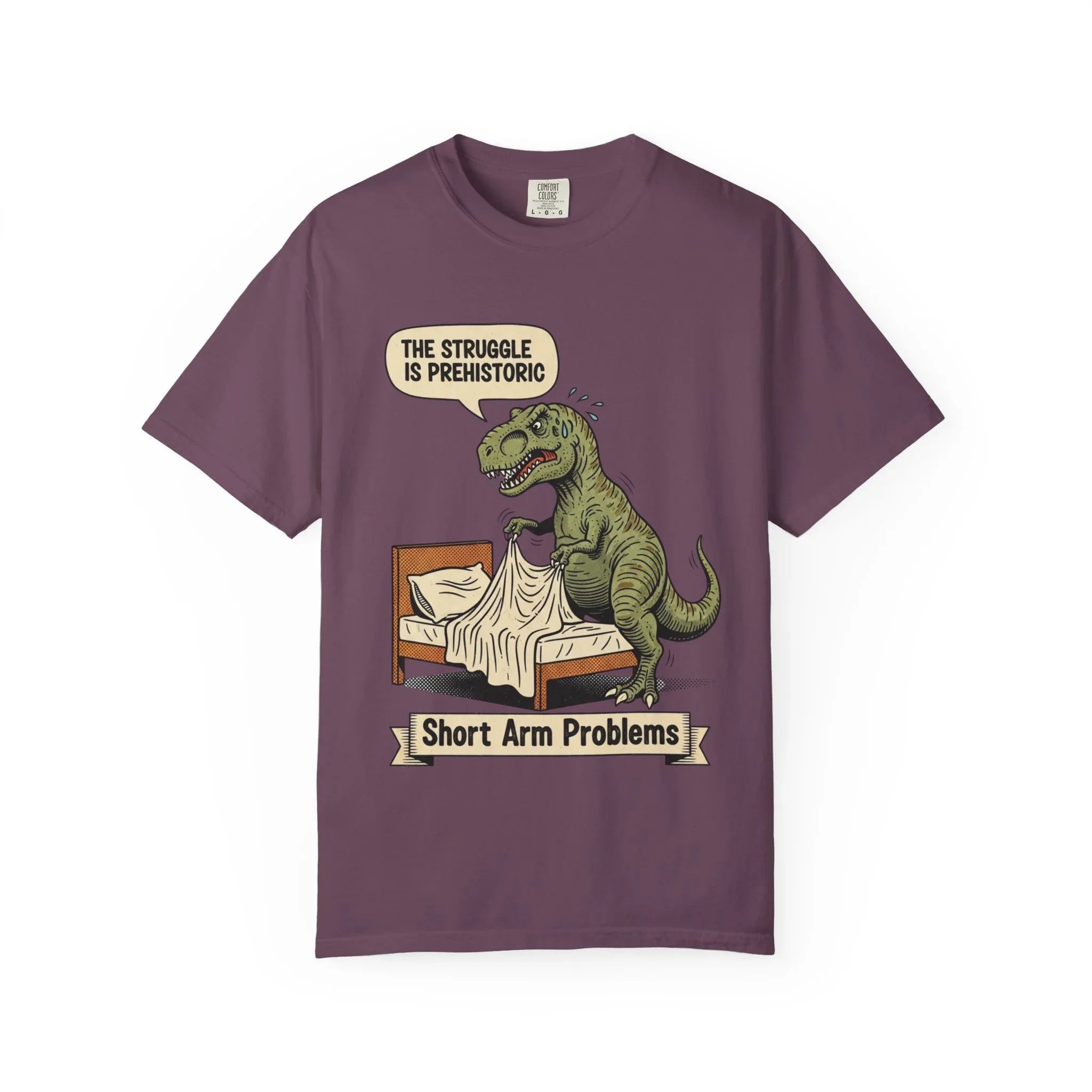 Funny T-Rex Shirt - "The Struggle Is Prehistoric" Graphic Tee - Short Arm Problems Meme Tshirt - Vintage Dinosaur Humorous Gift for Him & Her - Retro Comic Style Top Berry M