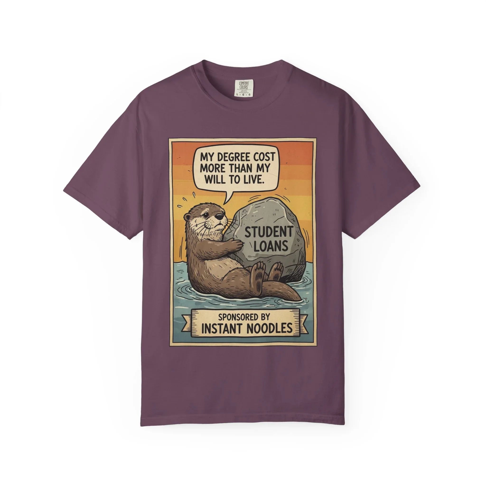 Funny Student Loan Gift - College Debt Humor Shirt - Cute Otter Graphic Tee - Millennial Graduation Present - "My Degree Cost More Than My Will To Live" - Broke University Student Top Berry M