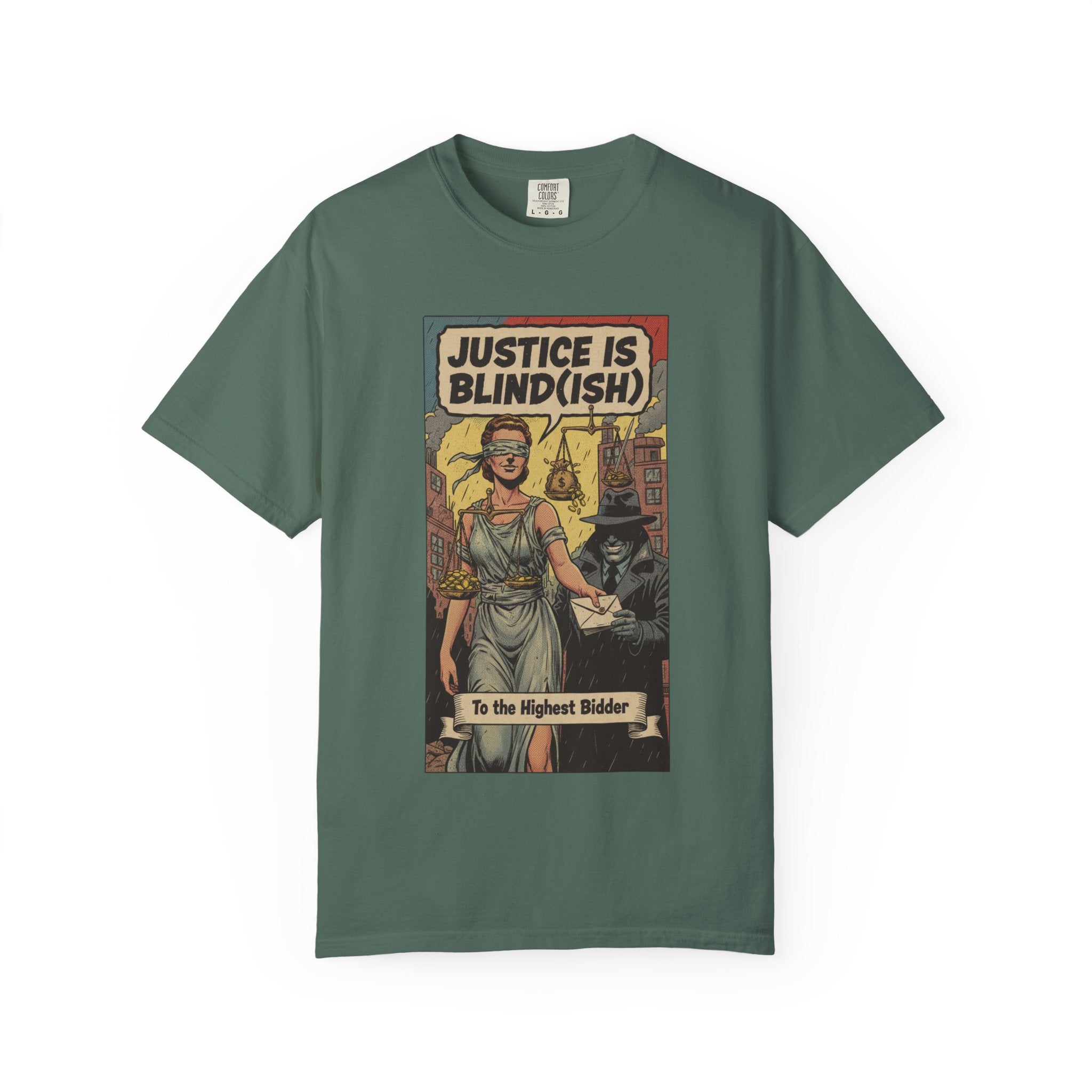 Justice Is Blind(ish) Shirt - Vintage Satire T-Shirt - Retro Comic Graphic Tee - Sarcastic Lady Justice Gift - Garment-Dyed Streetwear Blue Spruce