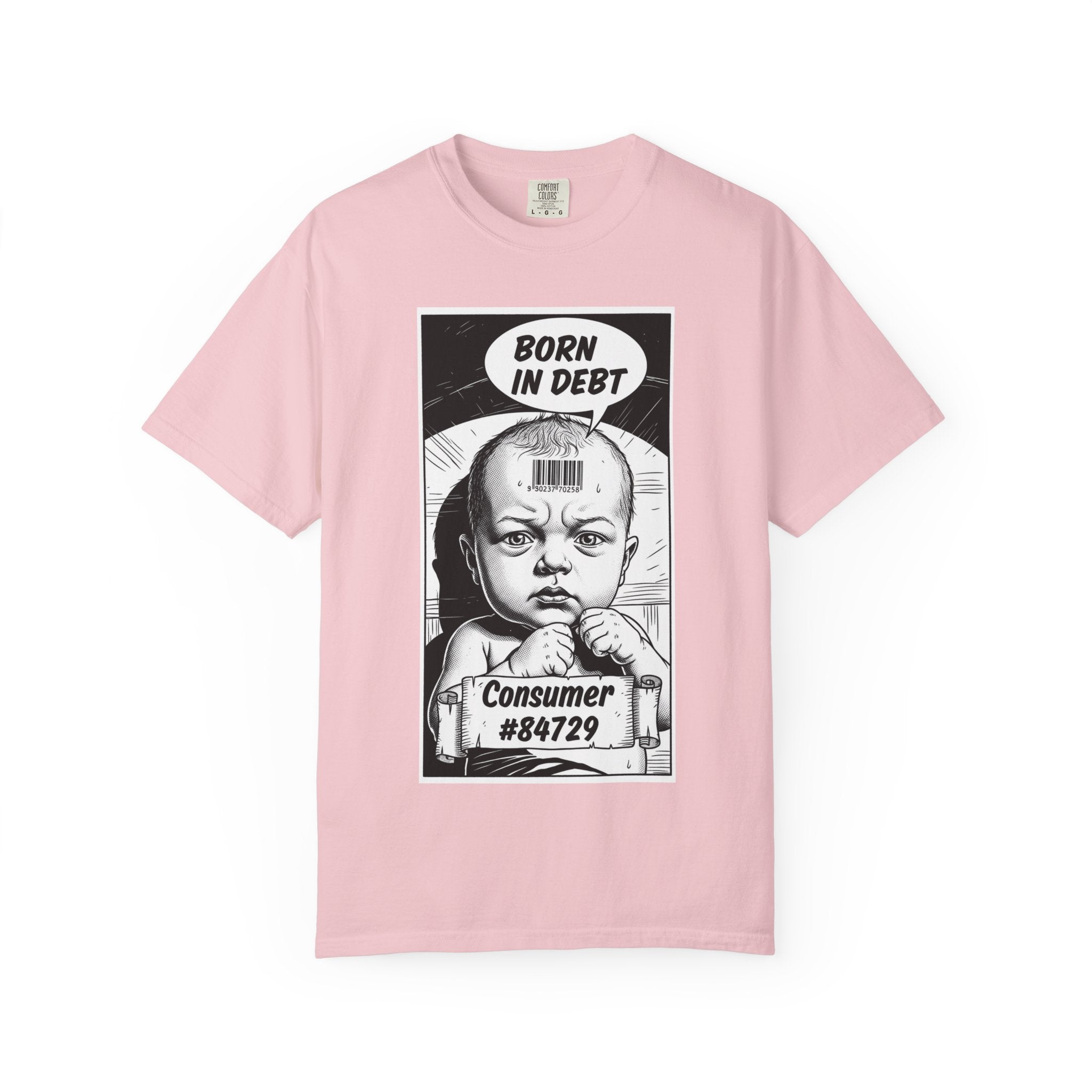 Born in Debt T-Shirt Satirical Consumer Barcode Graphic Tee Dark Humor Social Justice Gift Edgy Political Shirt Vintage Aesthetic Apparel Blossom