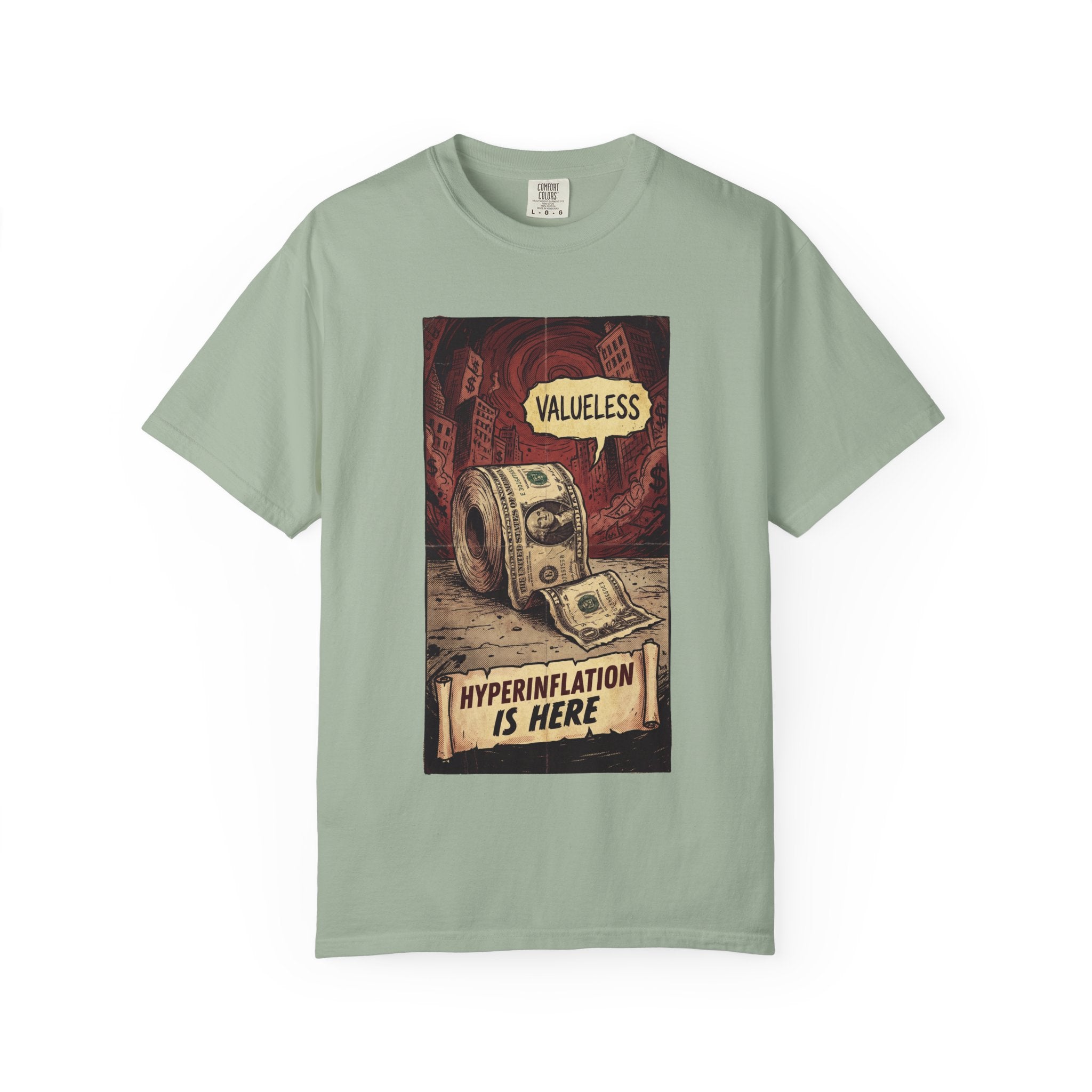 Hyperinflation Is Here Shirt, Funny Finance T-Shirt, Valueless Money Toilet Paper Graphic, Vintage Retro Economic Crisis Tee, Sarcastic Political Top Bay