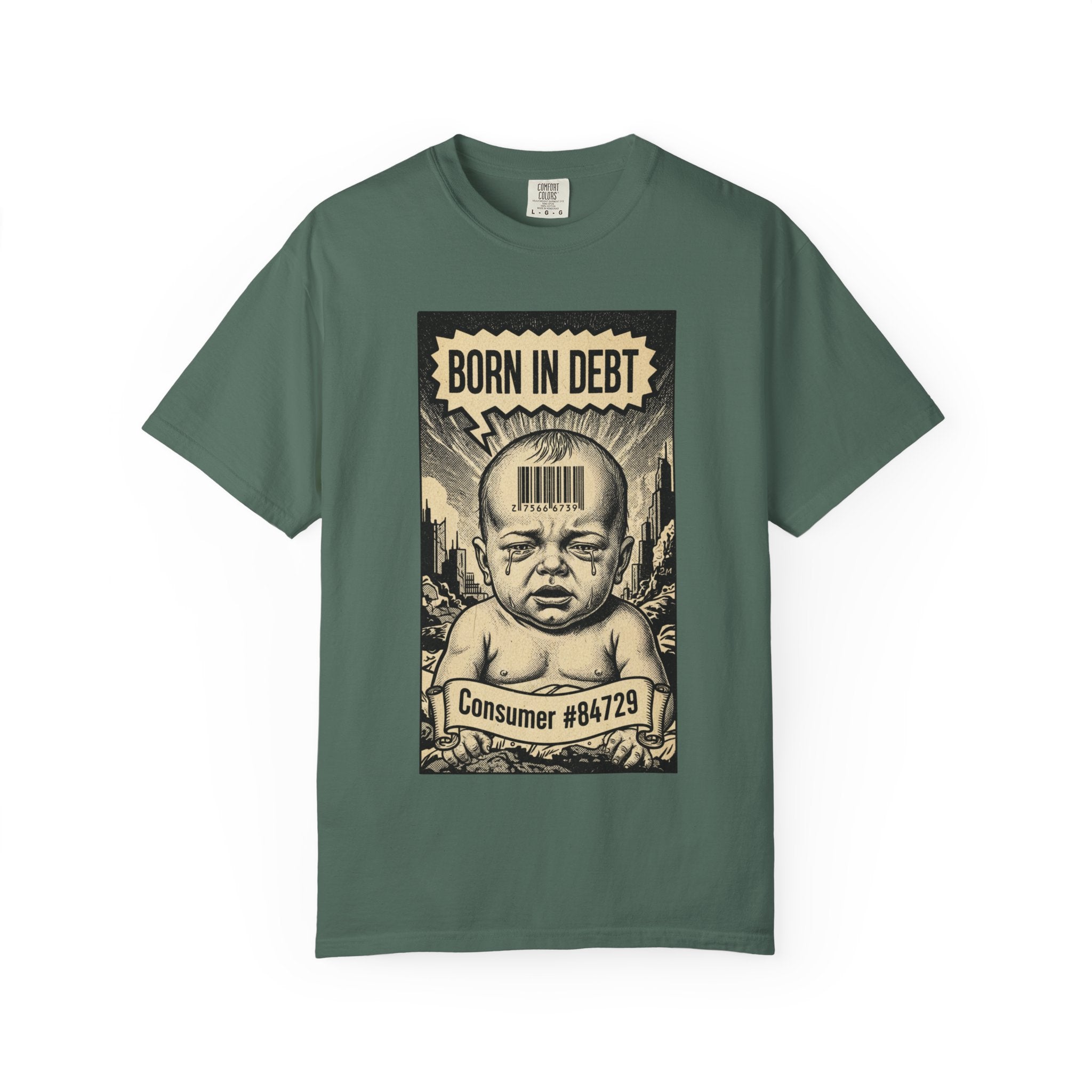 Born in Debt Shirt - Consumer Culture Satire T-Shirt - Financial Debt Awareness Tee - Vintage Comic Graphic - Sarcastic Social Commentary Gift Blue Spruce