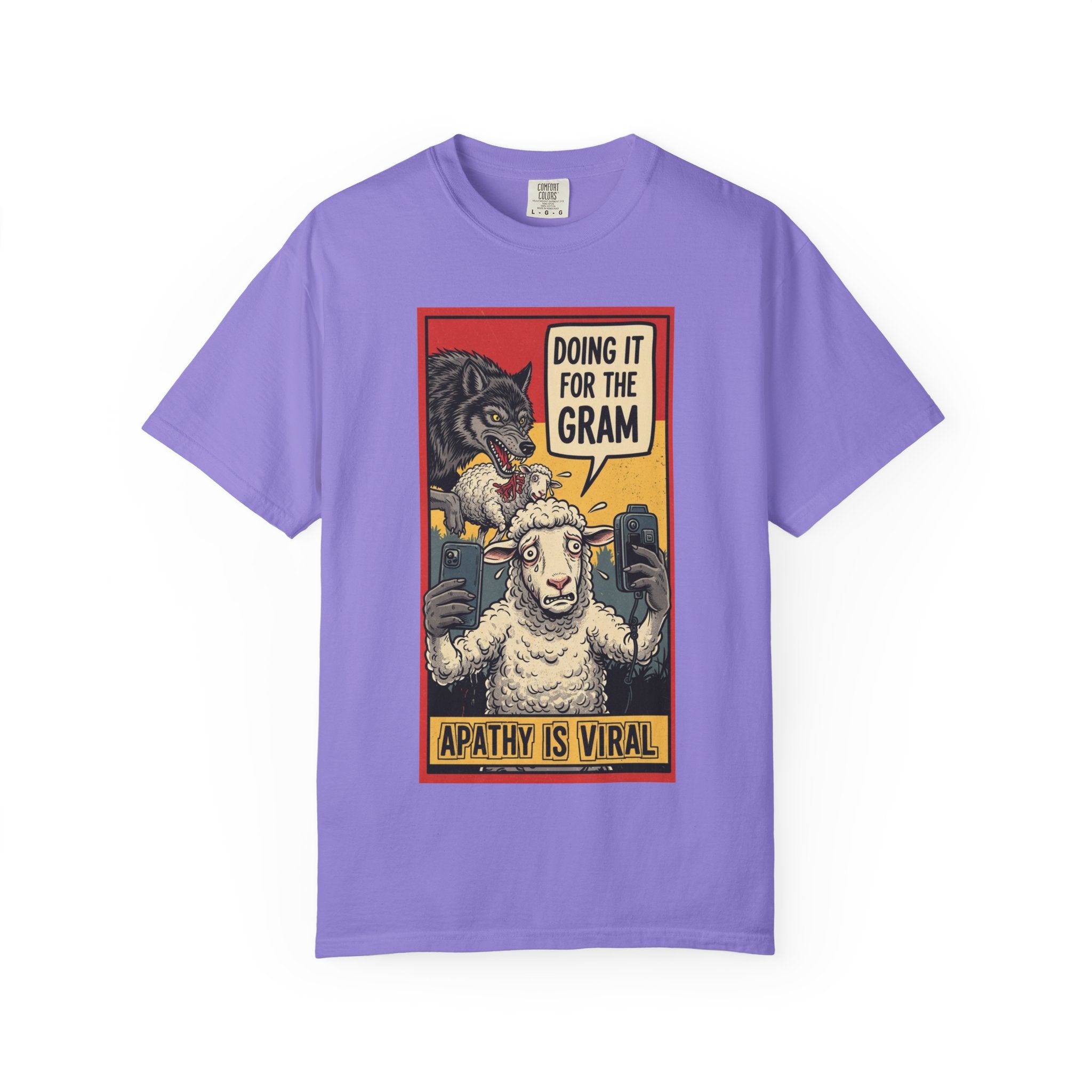 Doing It For The Gram Shirt Apathy Is Viral Satire Tee Social Media Critic Gift Wolf and Sheep Graphic Retro Aesthetic Edgy Apparel Violet