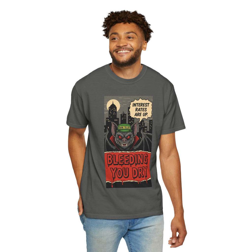 Interest Rates Are Up Shirt Bleeding You Dry Vampire Bank Teller Tee Retro Horror Comic Finance Humor Sarcastic Banking System Graphic