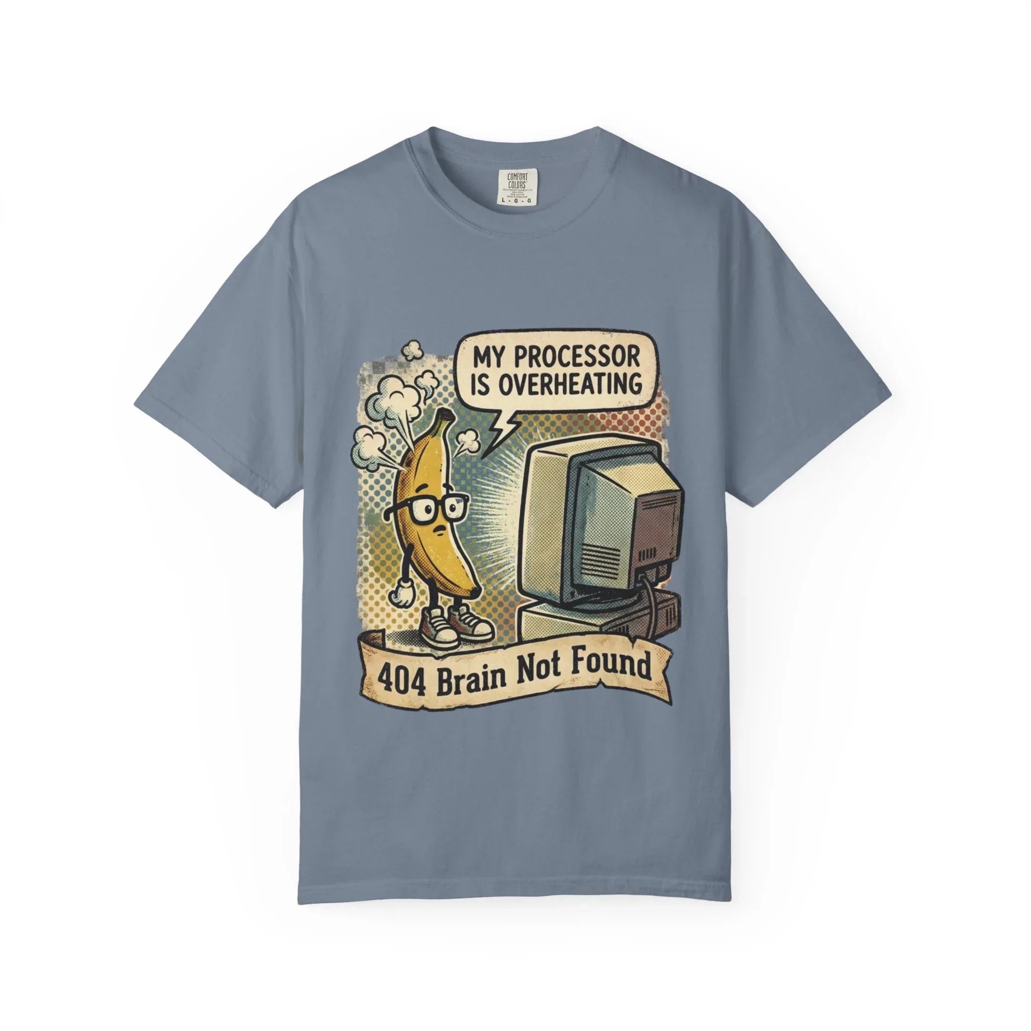 Funny Banana Overheating Shirt - "404 Brain Not Found" IT Professional Tee - Sarcastic Programmer Graphic T-Shirt - Retro Tech Burnout Gift - Vintage Pop Art Geeky Top Blue Jean