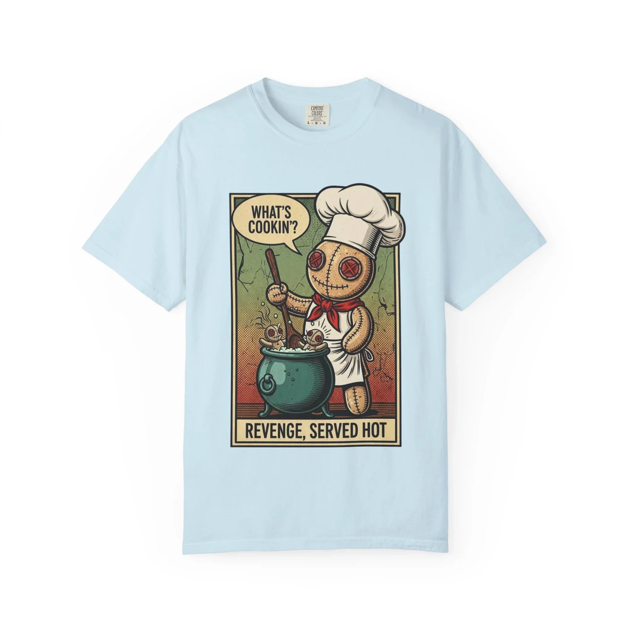 Funny Voodoo Doll "What's Cookin" Revenge Shirt - Sarcastic Chef Graphic Tee - Retro Comic Dark Humor T-Shirt - Vintage Garment-Dyed Revenge Served Hot Tee - Mid-Century Aesthetic Streetwear Chambray