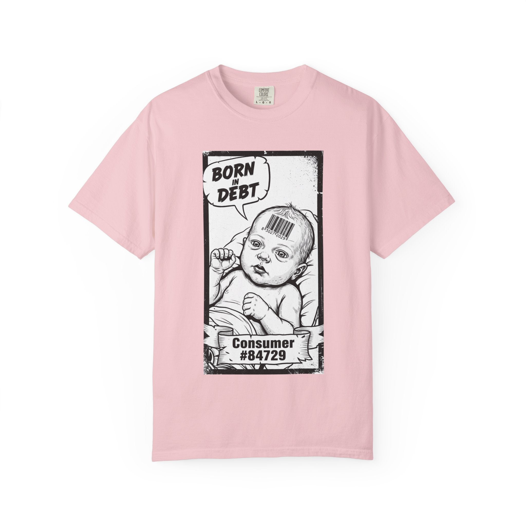 Born In Debt Shirt Social Satire Tee Anti Capitalism Gift Edgy Grunge Clothing Consumerism Barcode Graphic Retro Comic Art Shirt Blossom