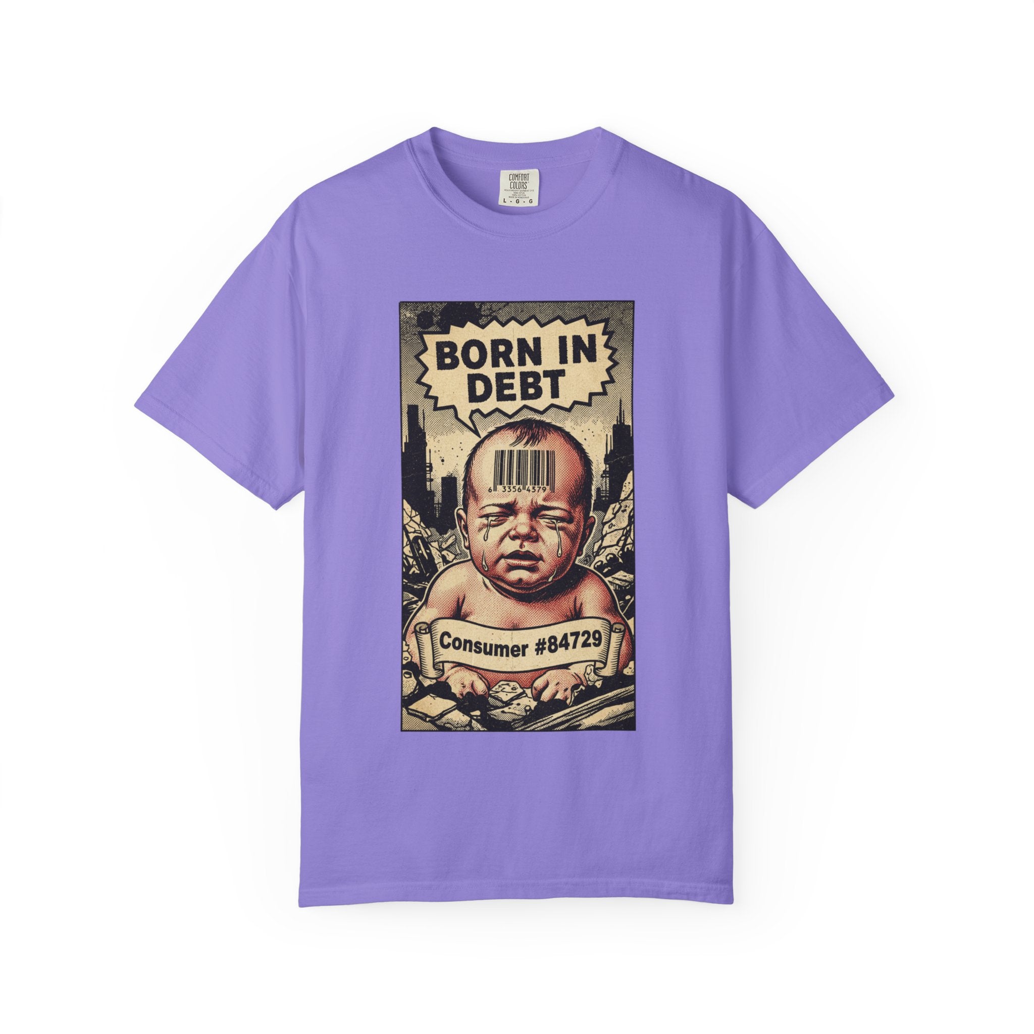 Born In Debt Shirt Vintage Comic Graphic Tee Anti Capitalism Satire Social Commentary Gift Retro Consumerism Dark Humor Streetwear T-Shirt Violet