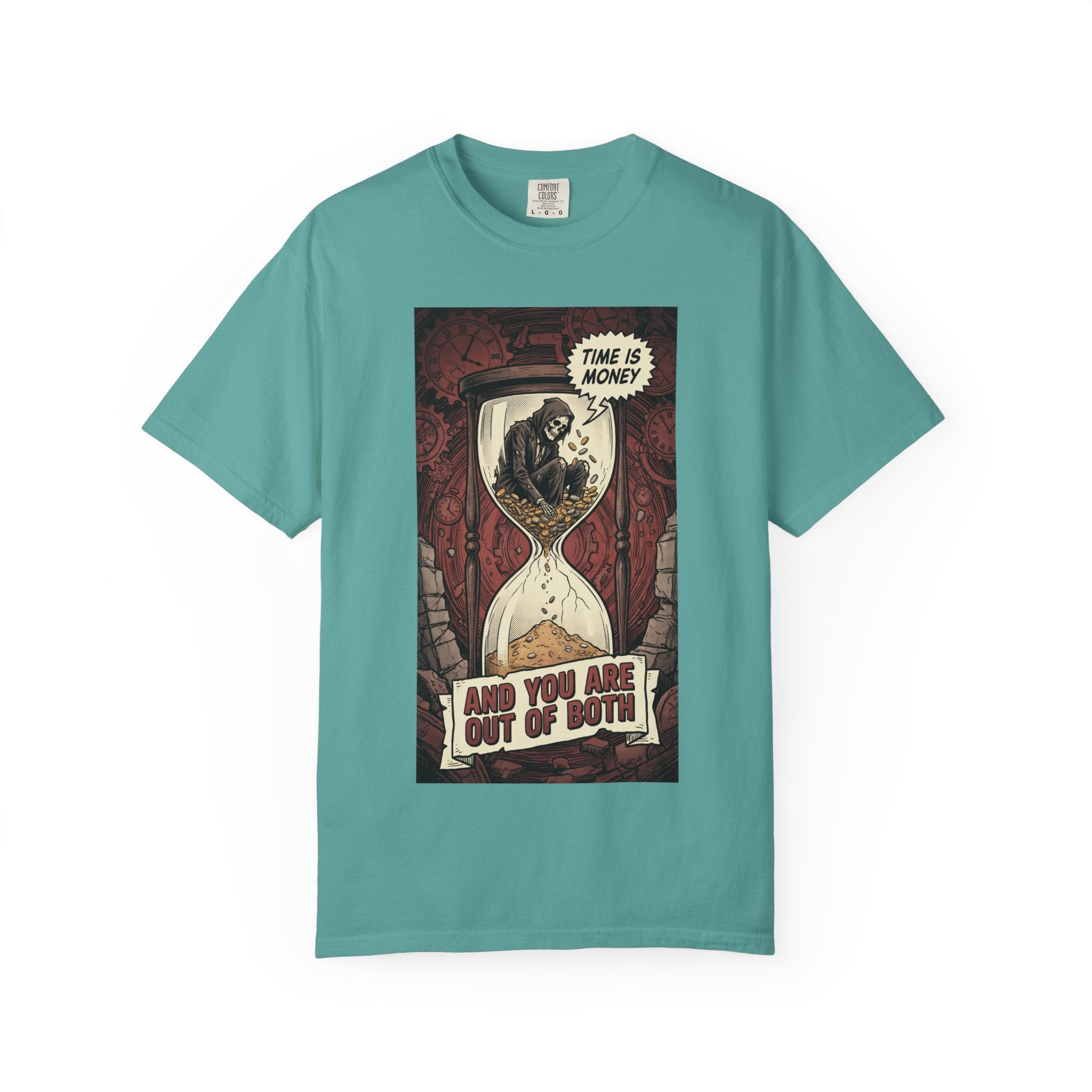 Time Is Money Shirt, Out of Both Grim Reaper Tee, Sarcastic Financial Satire Shirt, Vintage Grunge Hourglass Apparel, Dark Humor Philosophy Gift Seafoam