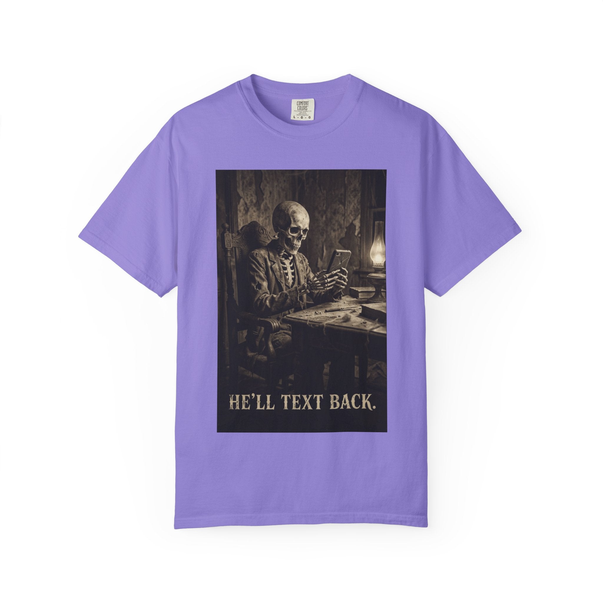 💀 He'll Text Back Skeleton T-Shirt - Funny Dark Humor Tee - Vintage Gothic Horror Shirt - Waiting for a Reply Skeleton Art - Relatable Sarcastic Aesthetic Clothing Violet