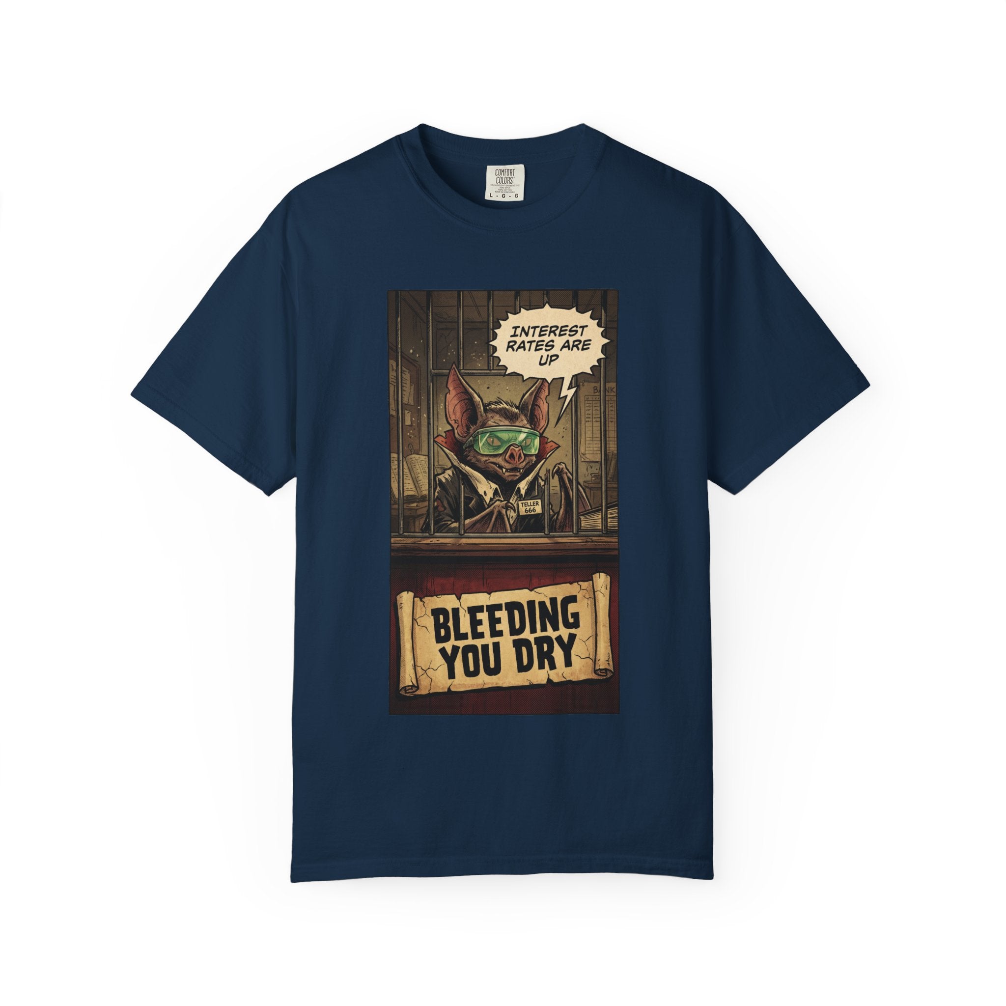 Interest Rates Are Up Shirt, Banker Bat Bleeding You Dry Tee, Funny Finance Satire, Debt & Mortgage Crisis T-Shirt, Vintage Grunge Apparel True Navy