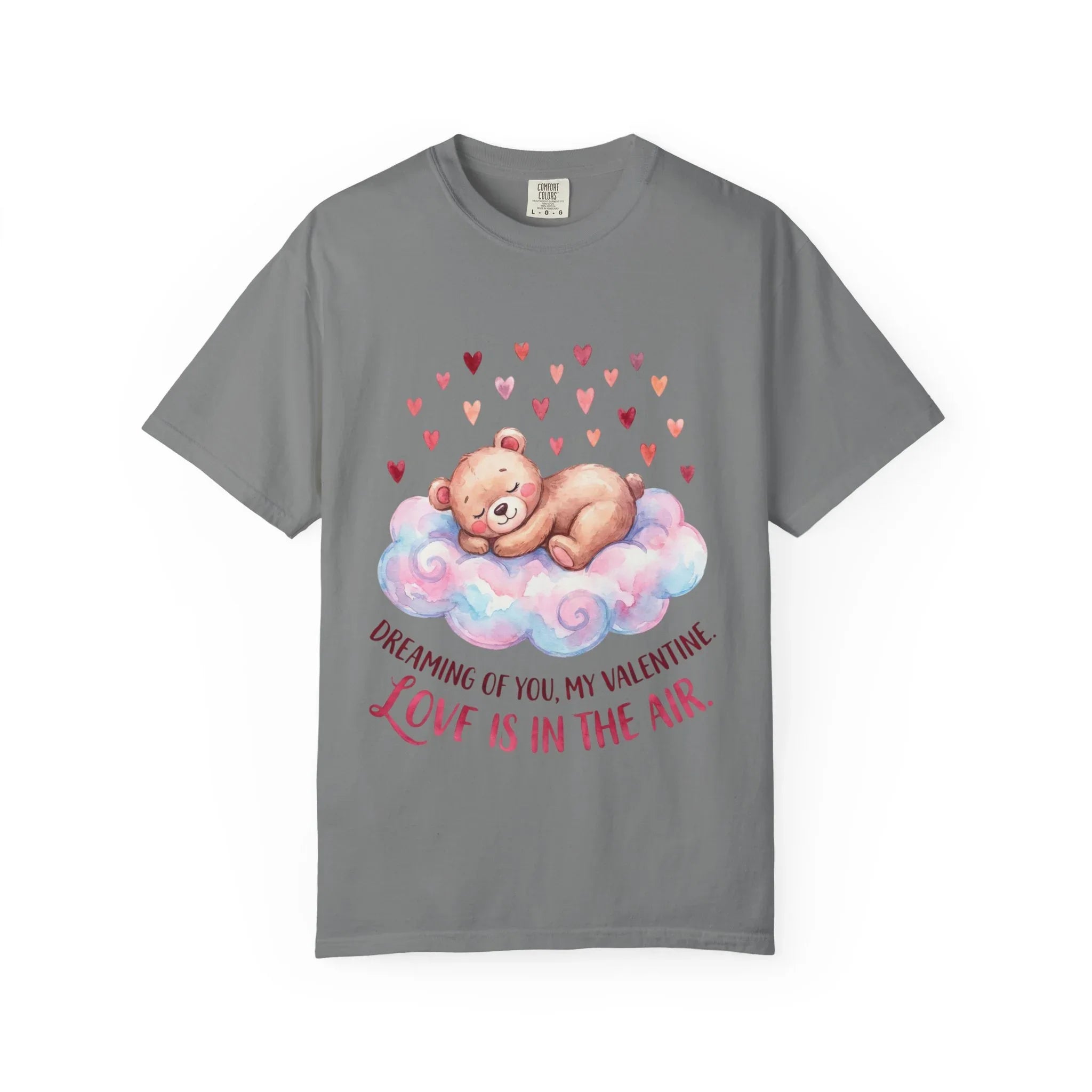 Dreams of You Valentine Bear T Shirt Cute Fluffy Teddy Cloud Hearts Watercolor Cozy Vintage Aesthetic Gift Lovers Soft Cotton Romantic Tee Grey