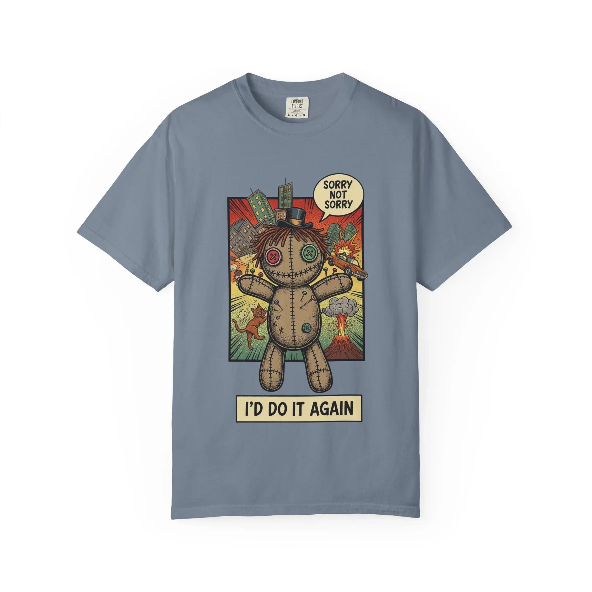 Funny Voodoo Doll Sarcastic Shirt - Retro Comic Dark Humor Graphic Tee - "I'd Do It Again" Sorry Not Sorry Unapologetic Mood T-Shirt - Vintage Garment-Dyed Streetwear Blue Jean