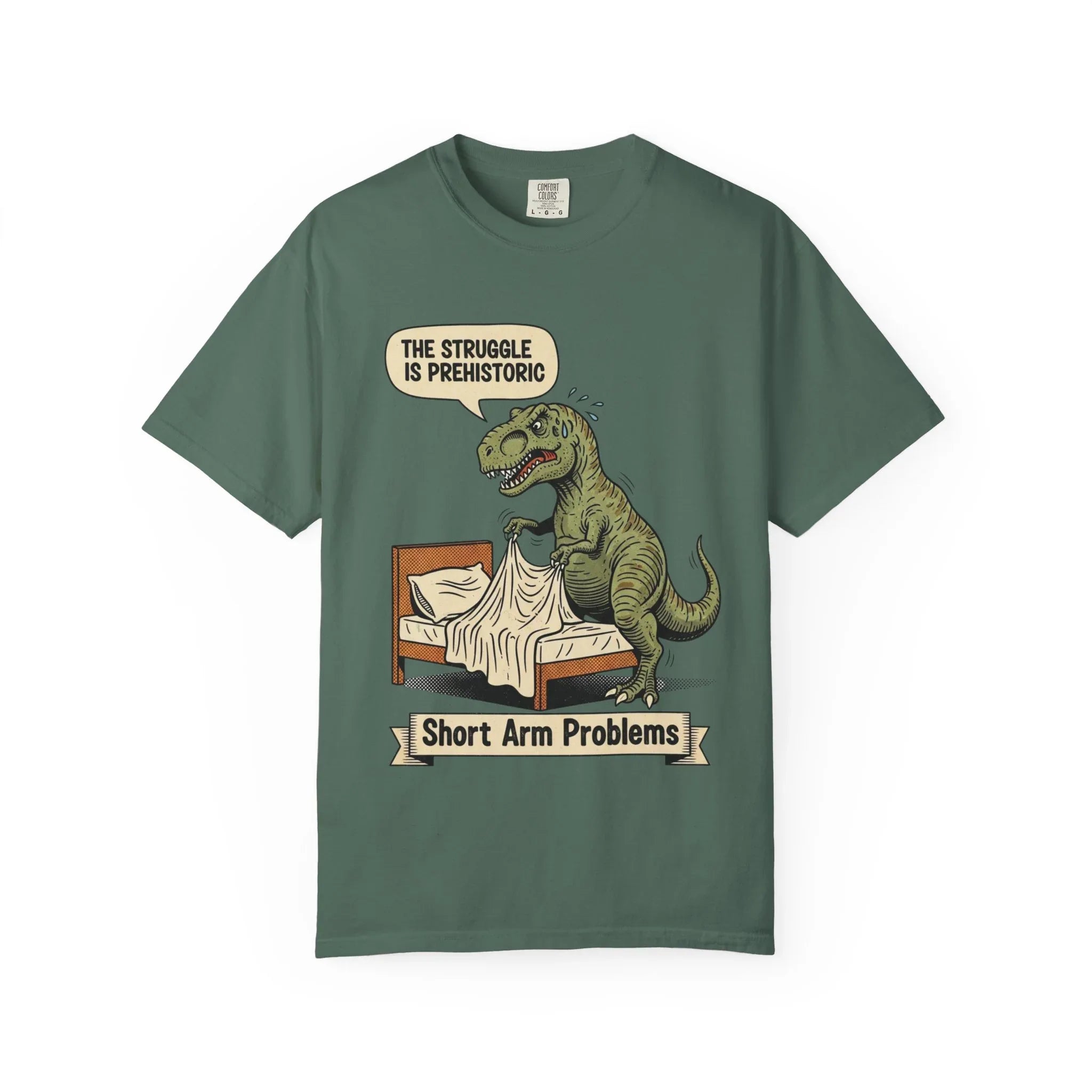 Funny T-Rex Shirt - "The Struggle Is Prehistoric" Graphic Tee - Short Arm Problems Meme Tshirt - Vintage Dinosaur Humorous Gift for Him & Her - Retro Comic Style Top Blue Spruce