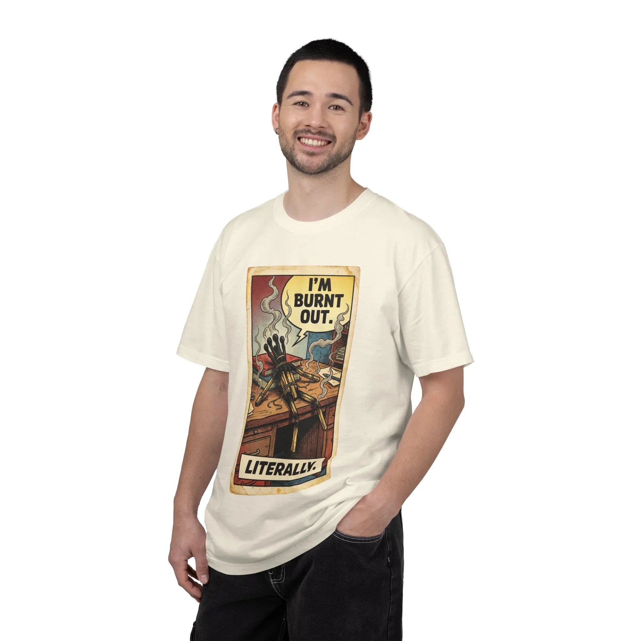 Funny Burnout Shirt - Retro Comic Matchstick Man Graphic Tee - Sarcastic Office Humor T-Shirt - Vintage Work Stress Mental Health Gift - Burnt Out Literally Streetwear Ivory