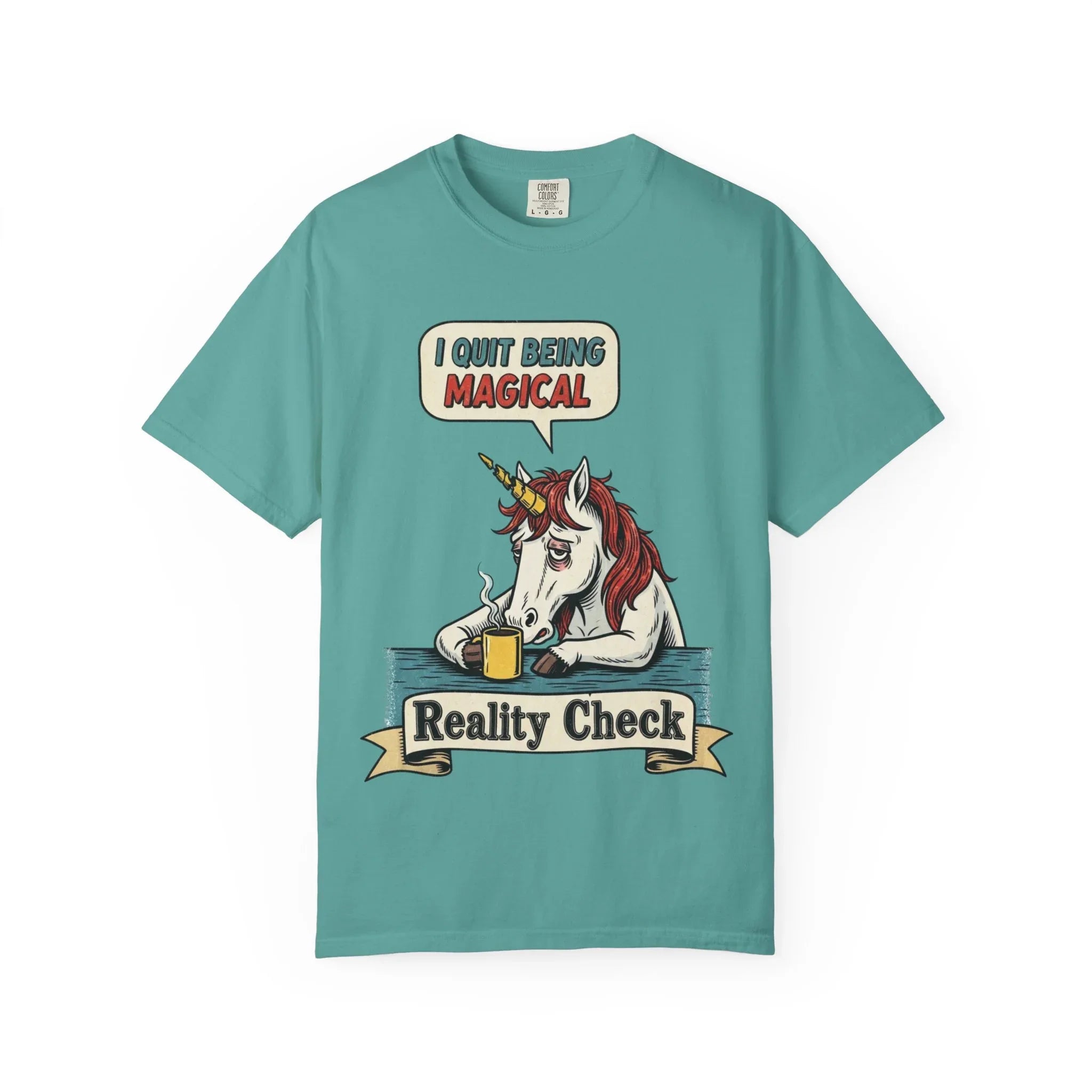 Funny Unicorn Shirt - "I Quit Being Magical" Vintage Graphic Tee - Sarcastic Coffee Lover Gift - Burnout T-Shirt - Reality Check Adulting Humor Top Seafoam
