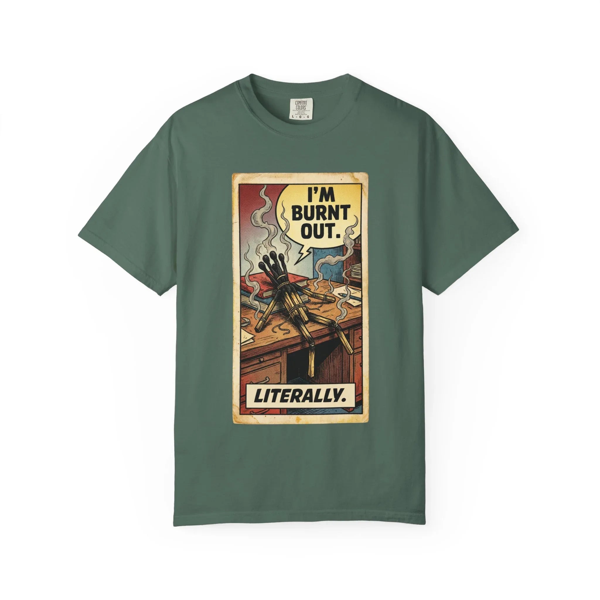 Funny Burnout Shirt - Retro Comic Matchstick Man Graphic Tee - Sarcastic Office Humor T-Shirt - Vintage Work Stress Mental Health Gift - Burnt Out Literally Streetwear Blue Spruce