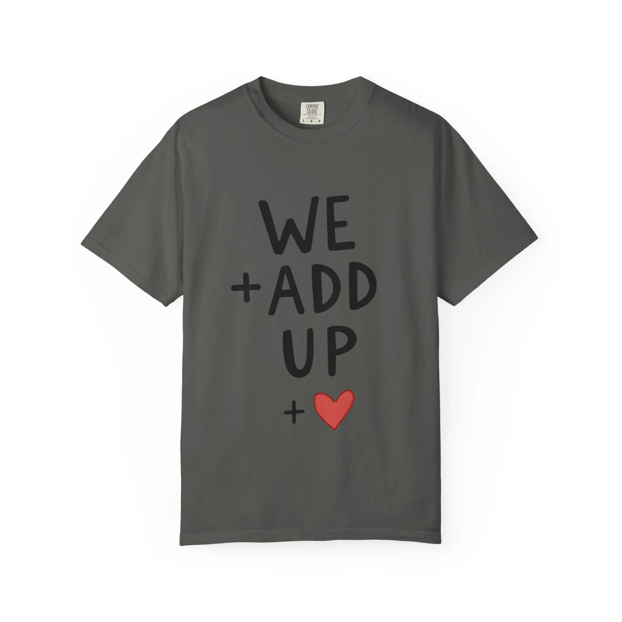 We Add Up Shirt, Math Love Typography T-Shirt, Minimal Heart Tee, Couples Valentine Gift, Anniversary Relationship Quote Pepper