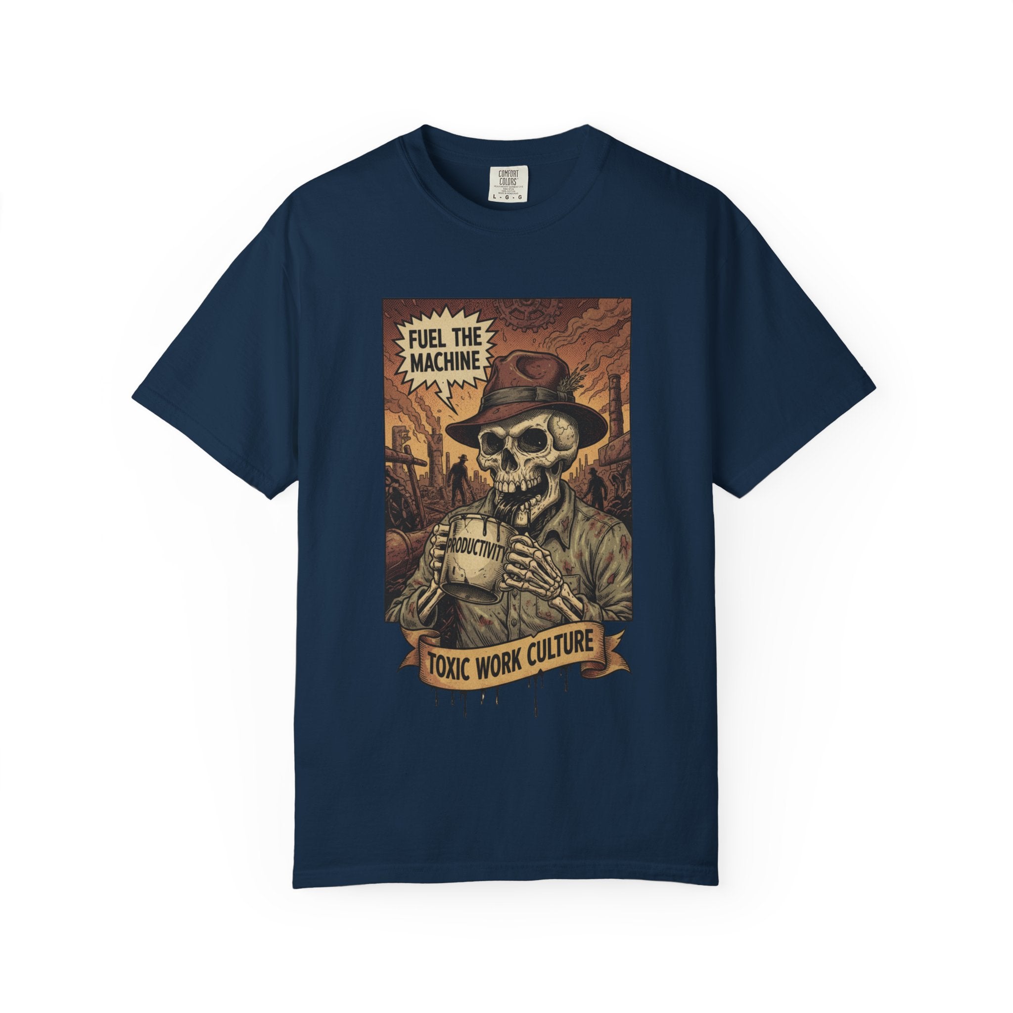 Fuel The Machine Shirt Vintage Skeleton Graphic Tee Anti Work Culture Satire Gift Funny Productivity Burnout T-Shirt Retro Industrial Grunge True Navy