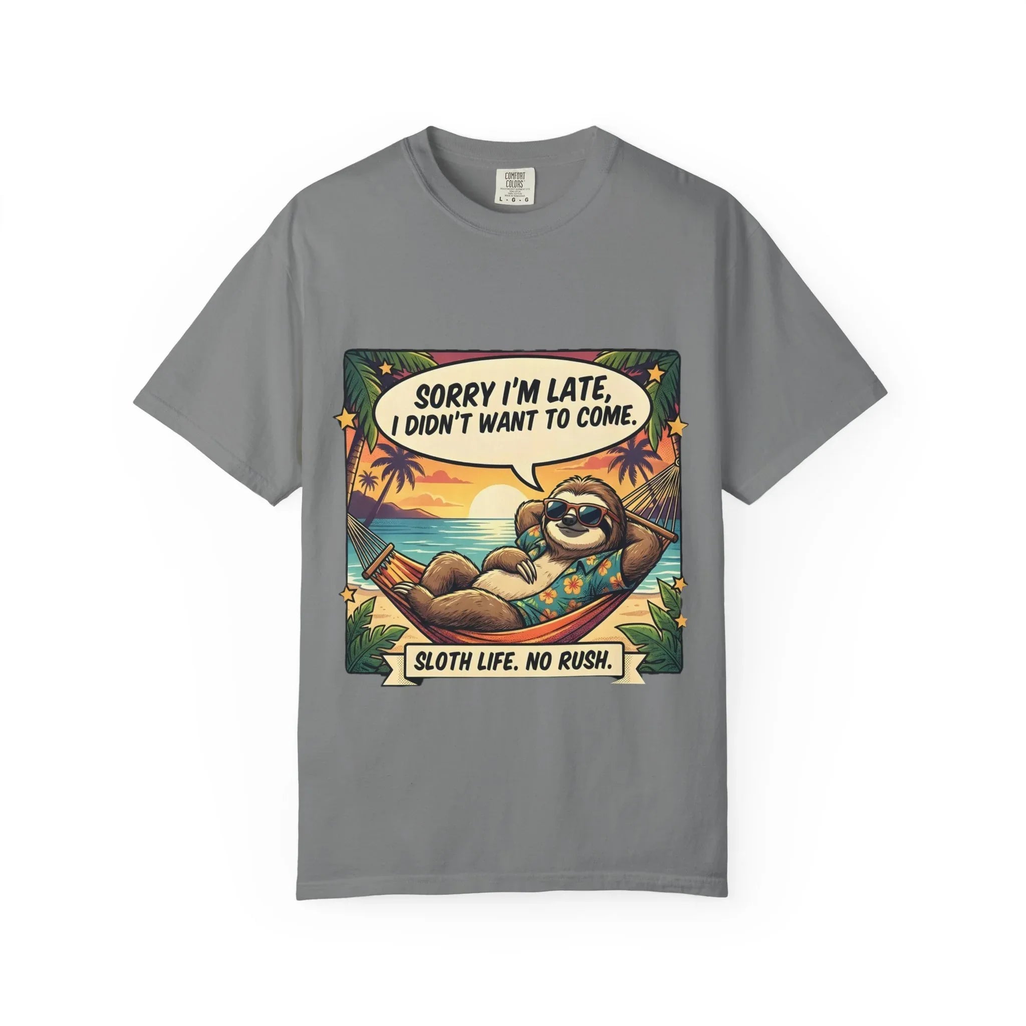 Sorry Im Late Sloth Hammock T-Shirt | Sloth Life No Rush Tee | Beach Chill Humor Gift | Vintage Tropical Lazy Shirt Grey