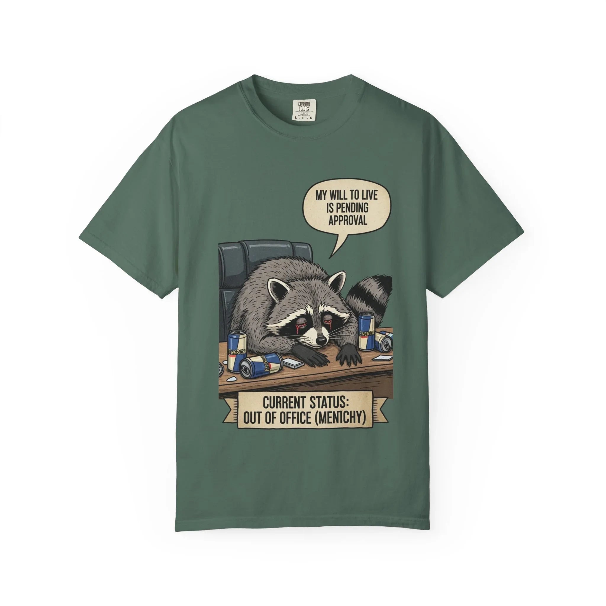 Funny Raccoon Shirt - "My Will To Live Is Pending Approval" Tee - Sarcastic Office Humor Gift - Out of Office Mentally T-Shirt - Retro Corporate Survival Graphic Shirt Blue Spruce