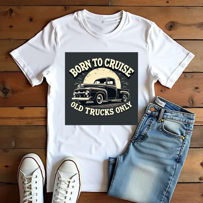 Born to Cruise Old Trucks Only Shirt, Vintage Pickup Truck Tee, Moonlit Retro Road Graphic T-Shirt, Car Meet Garage Gift White