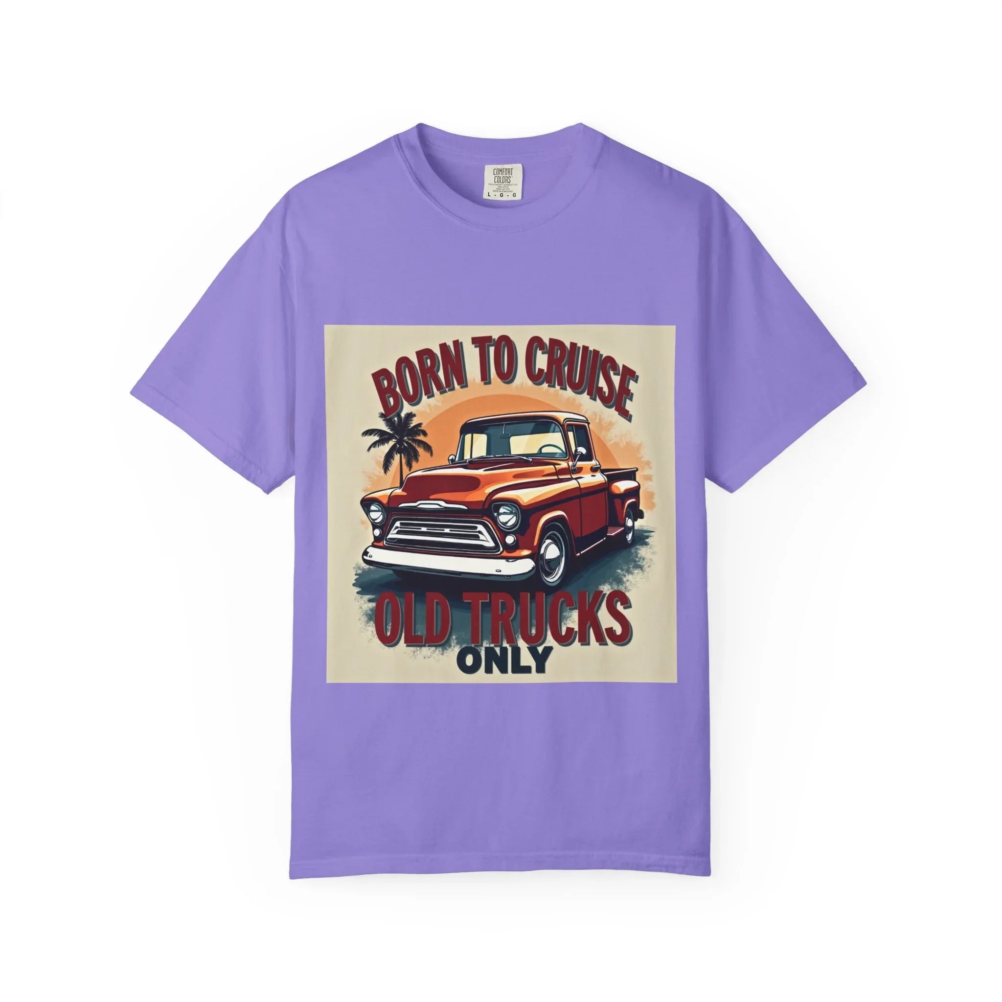 Born to Cruise Vintage Truck Shirt, Old Trucks Only Classic Pickup Tee, Retro Palm Sunset T-Shirt, Car Meet Garage Gift Violet