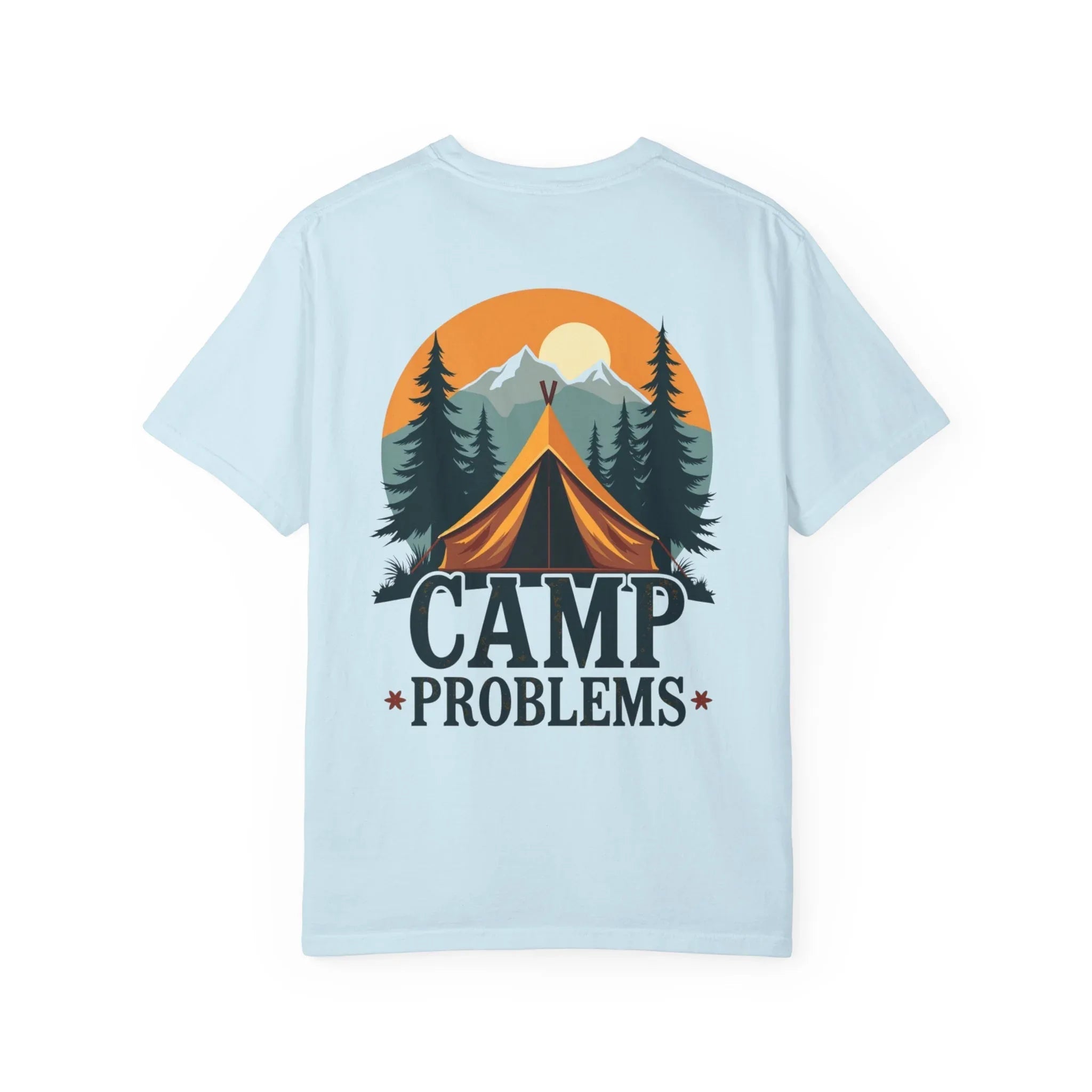Camp Problems Shirt, Funny Camping Tent Tee, Mountains Forest Graphic T-Shirt, Campfire Hiking Outdoors Gift, Vintage Nature Chambray