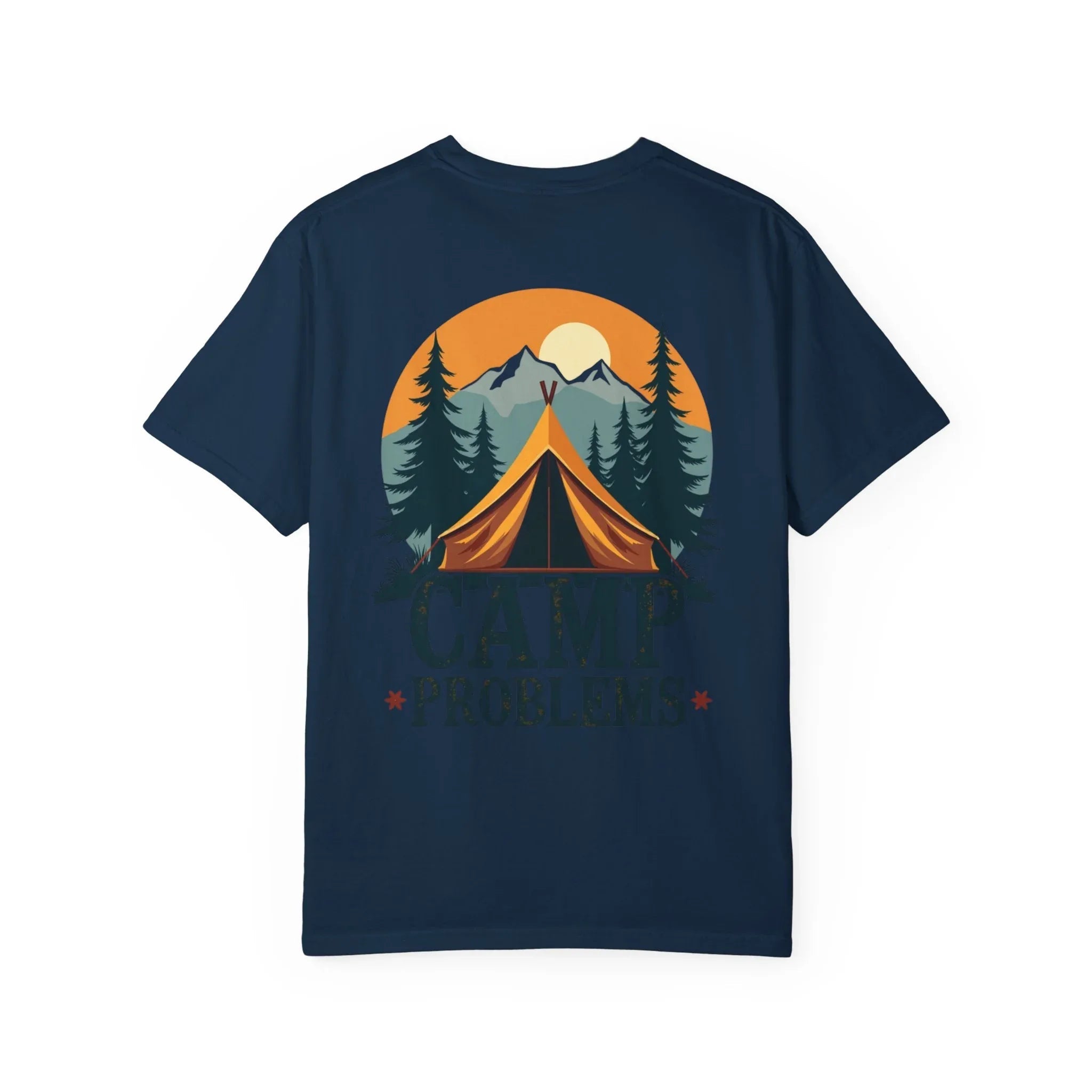 Camp Problems Shirt, Funny Camping Tent Tee, Mountains Forest Graphic T-Shirt, Campfire Hiking Outdoors Gift, Vintage Nature True Navy