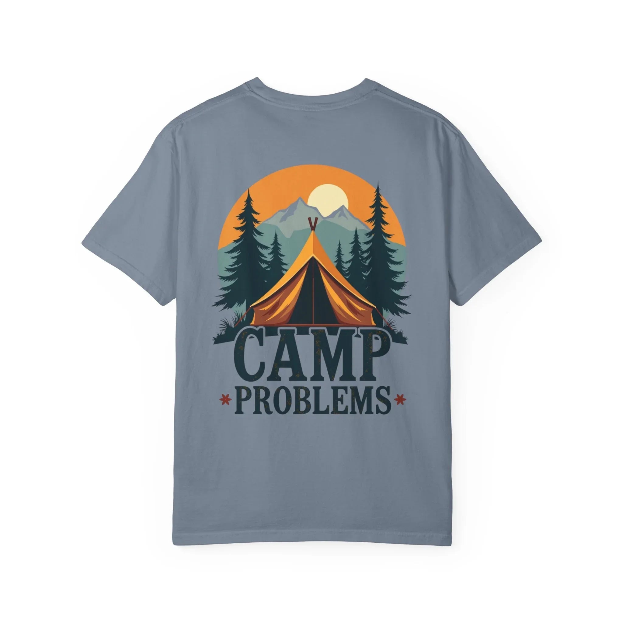 Camp Problems Shirt, Funny Camping Tent Tee, Mountains Forest Graphic T-Shirt, Campfire Hiking Outdoors Gift, Vintage Nature Blue Jean