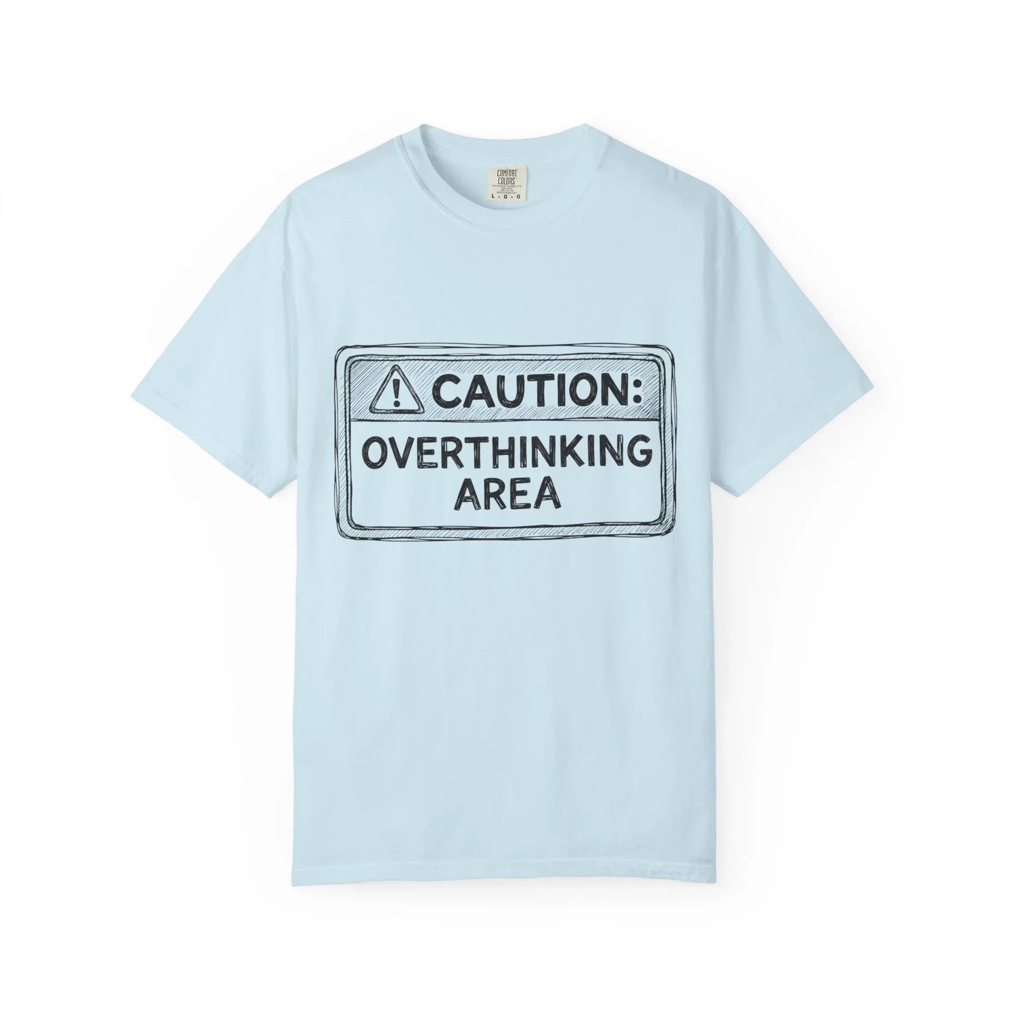 Caution Overthinking Area Shirt, Funny Warning Sign Tee, Anxiety Humor T-Shirt, Relatable Quote Graphic, Vintage Distressed Typography Chambray
