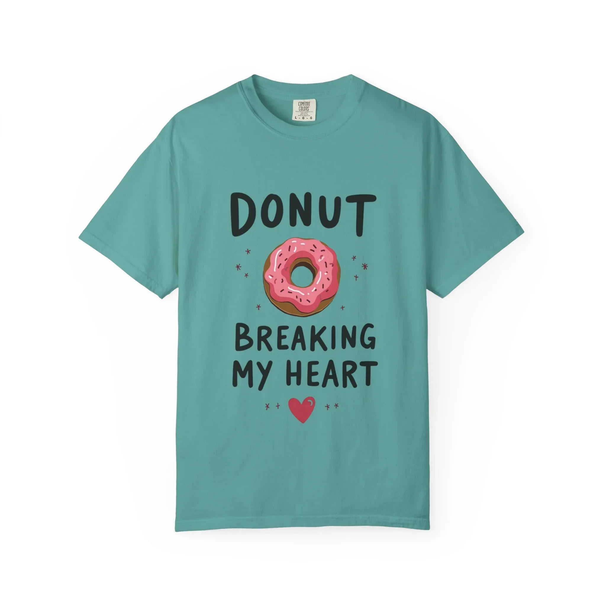 Donut Breaking My Heart Shirt, Cute Pink Donut Tee, Funny Dessert Pun T-Shirt, Bakery Brunch Coffee Graphic, Valentine Gift Seafoam