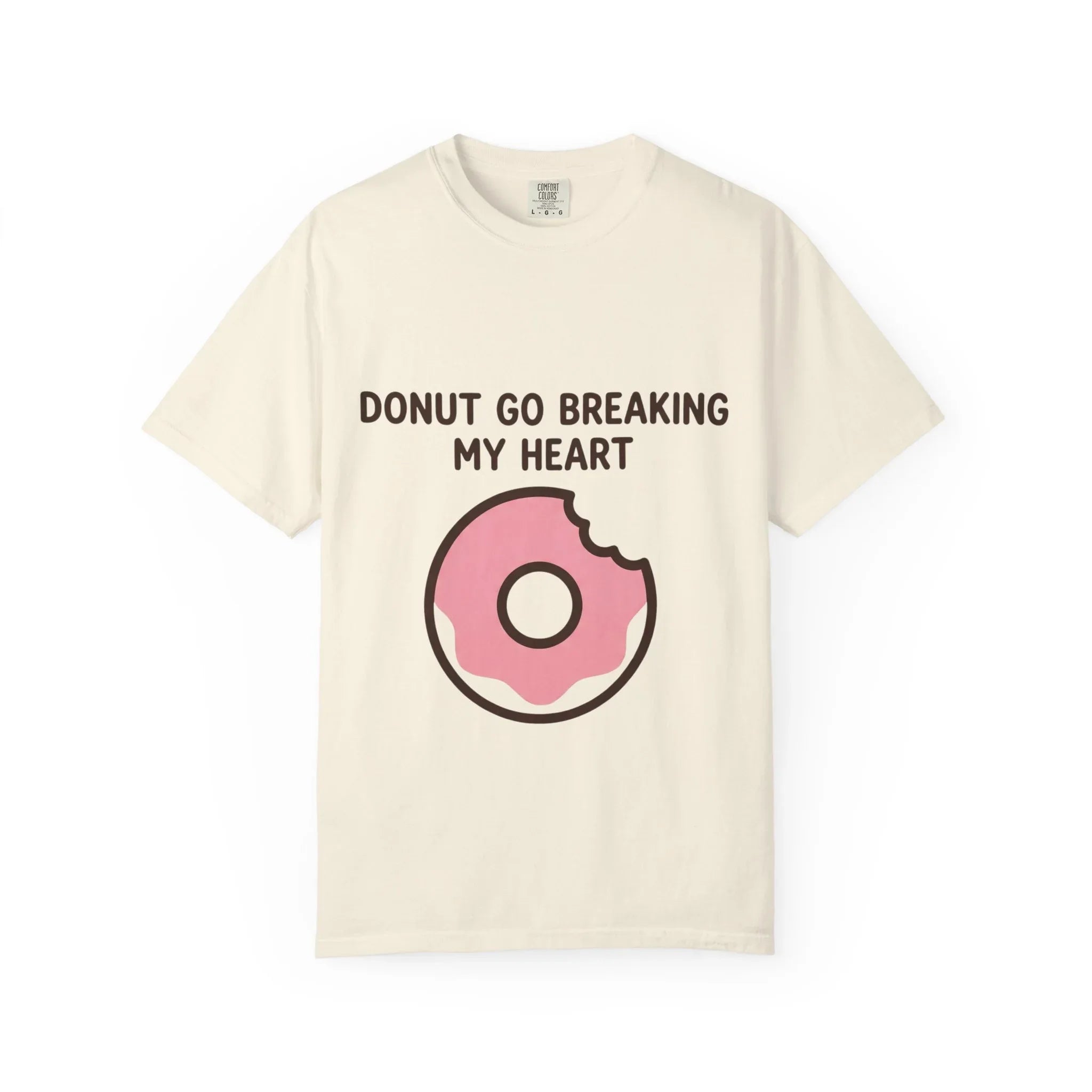 Donut Go Breaking My Heart Shirt, Cute Pink Donut Tee, Funny Food Pun T-Shirt, Dessert Lover Gift, Bakery Brunch Valentine Ivory