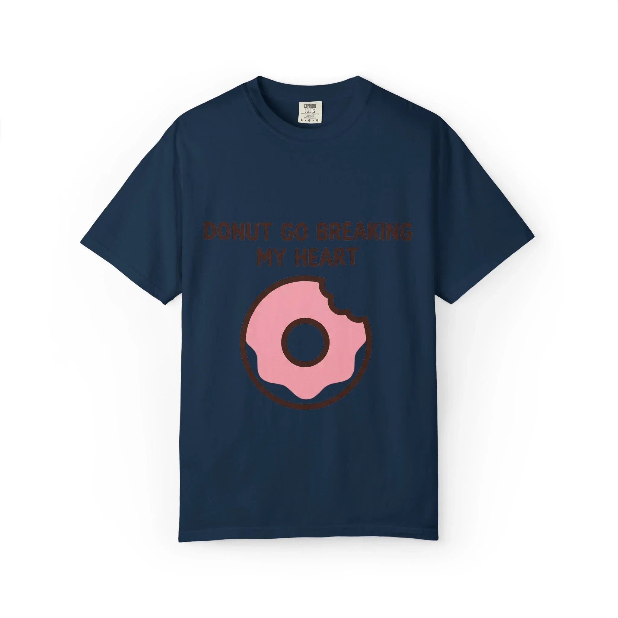 Donut Go Breaking My Heart Shirt, Cute Pink Donut Tee, Funny Food Pun T-Shirt, Dessert Lover Gift, Bakery Brunch Valentine True Navy