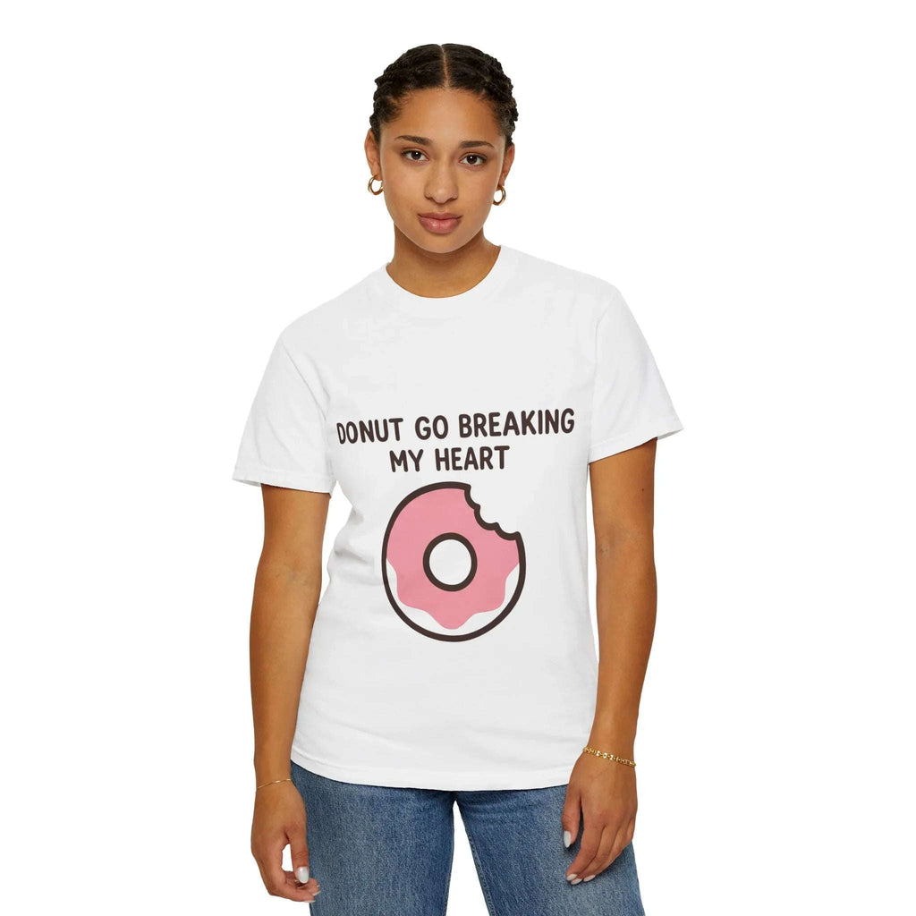 Donut Go Breaking My Heart Shirt, Cute Pink Donut Tee, Funny Food Pun T-Shirt, Dessert Lover Gift, Bakery Brunch Valentine