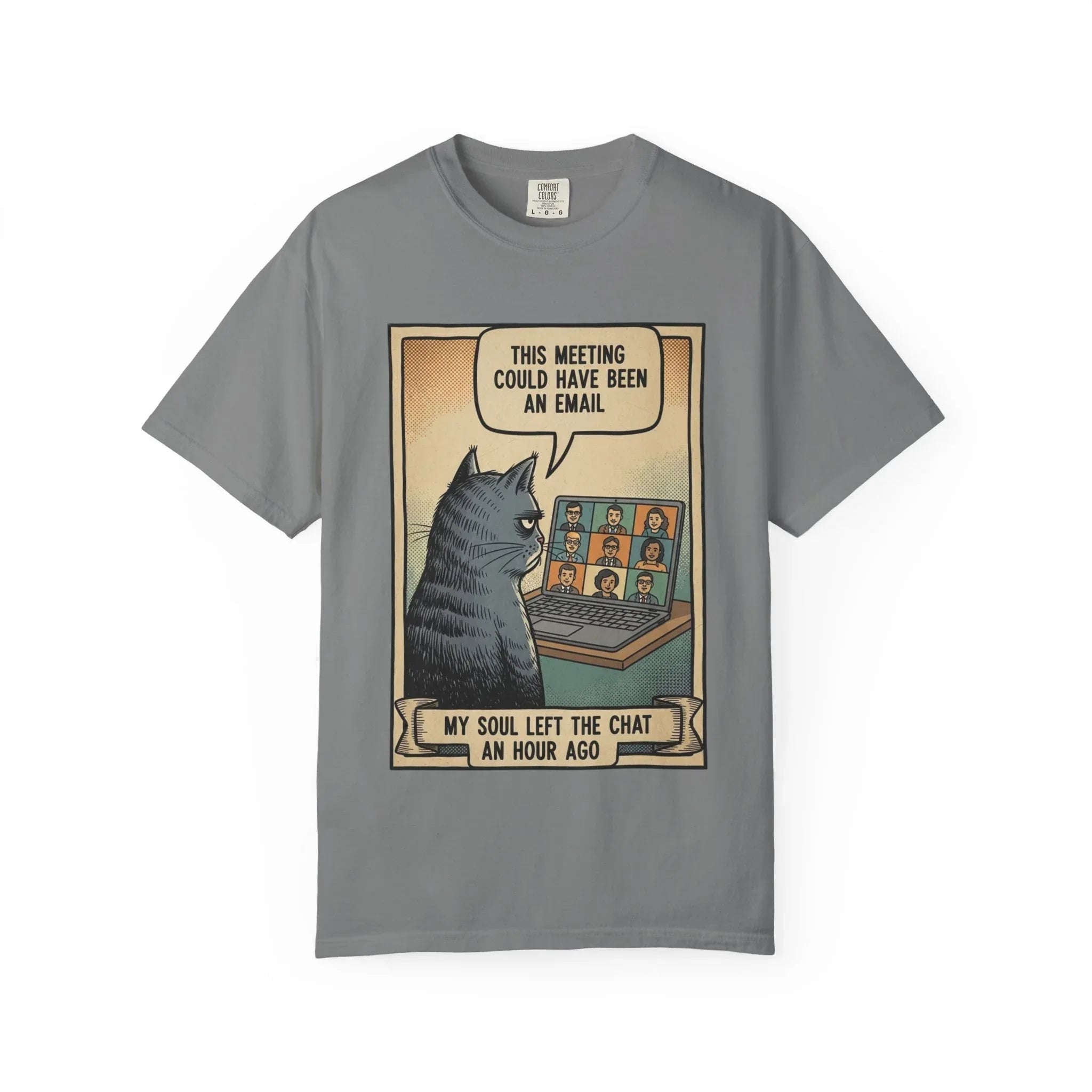 Funny Cat Work Shirt - "My Soul Left The Chat" Sarcastic Tee - Office Humor Gift for Coworker - Video Call Fatigue Meme Top - Work From Home (WFH) Uniform Grey