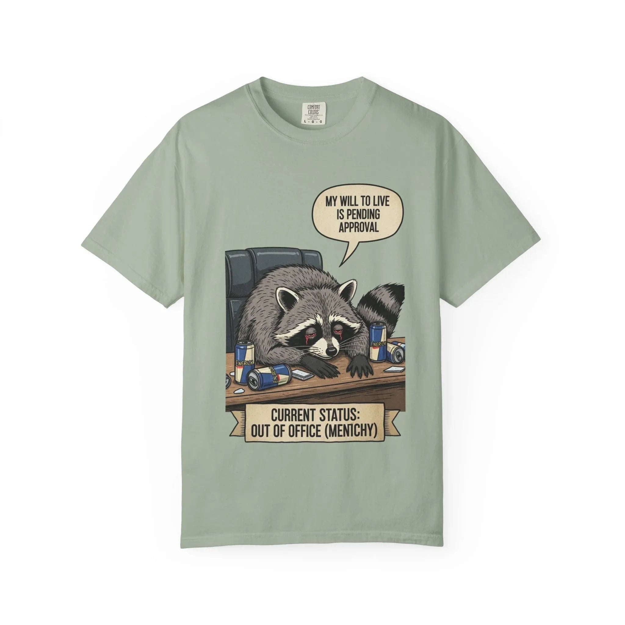 Funny Raccoon Shirt - "My Will To Live Is Pending Approval" Tee - Sarcastic Office Humor Gift - Out of Office Mentally T-Shirt - Retro Corporate Survival Graphic Shirt Bay