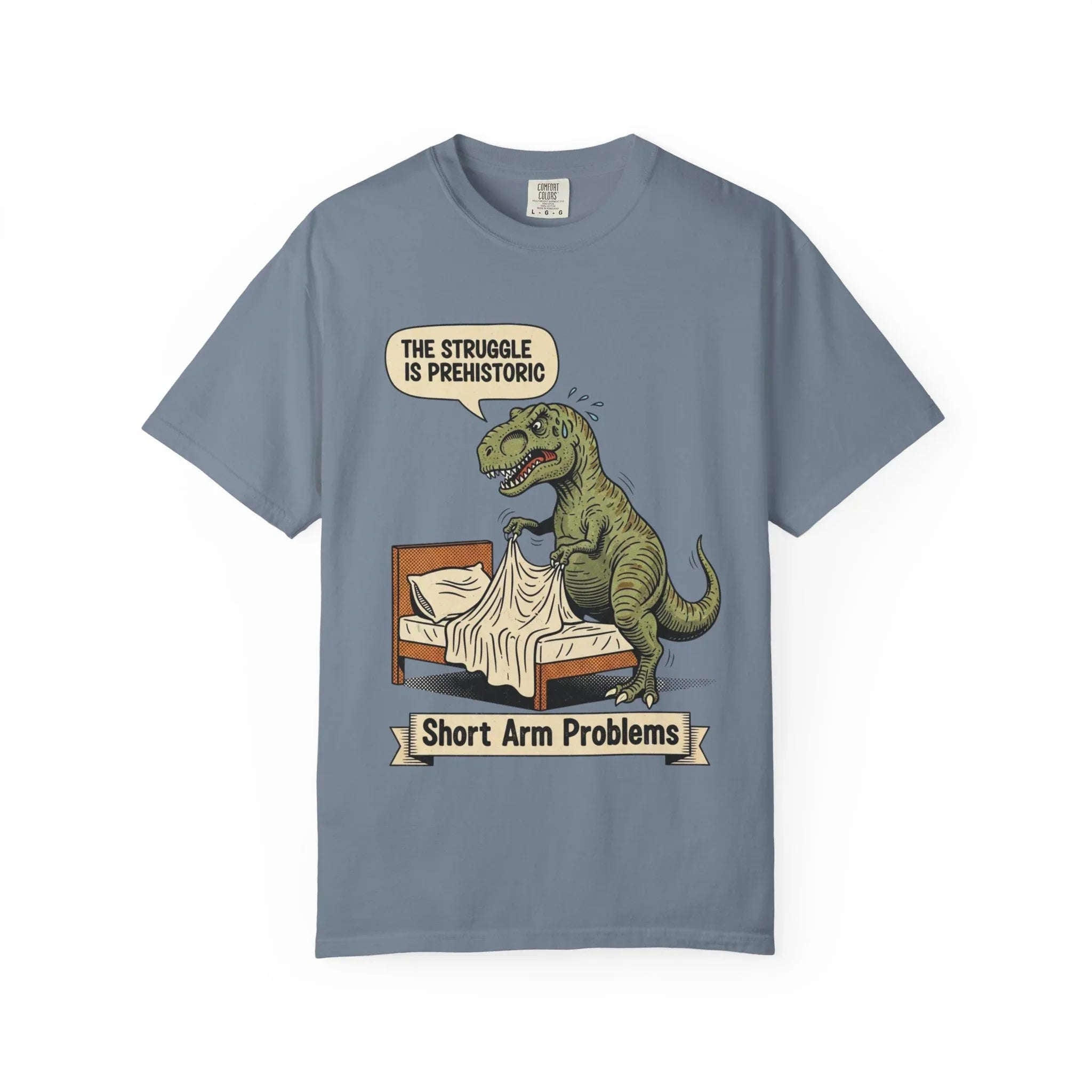 Funny T-Rex Shirt - "The Struggle Is Prehistoric" Graphic Tee - Short Arm Problems Meme Tshirt - Vintage Dinosaur Humorous Gift for Him & Her - Retro Comic Style Top Blue Jean