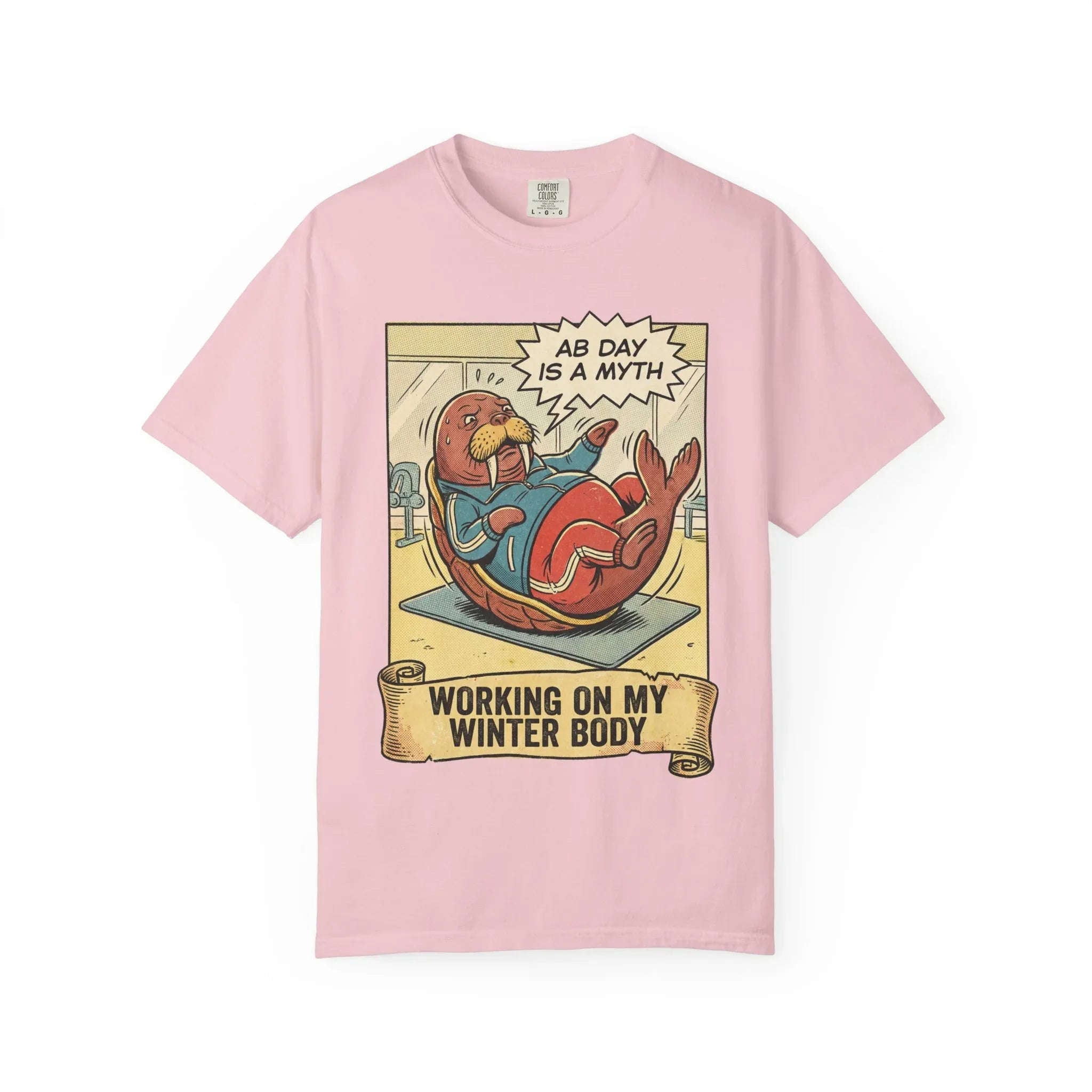 Funny Walrus Gym Shirt - "Ab Day Is A Myth" Retro Comic Tee - Sarcastic Workout Graphic T-Shirt - Working On My Winter Body Gift - Vintage Pop Art Fitness Streetwear Blossom