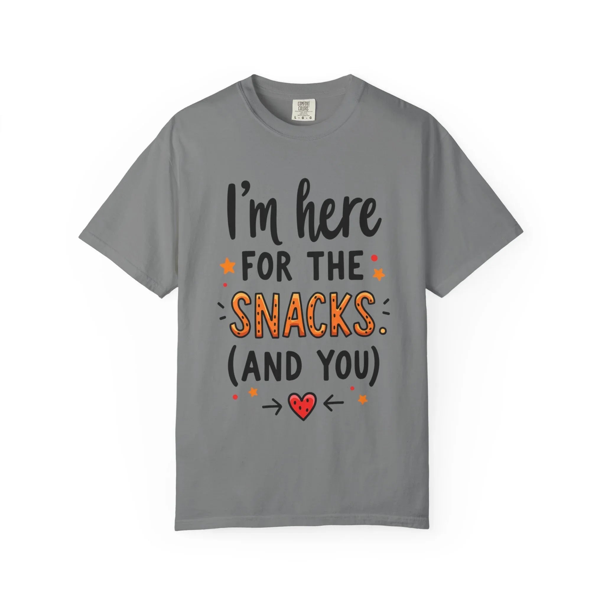 Im Here For The Snacks And You Shirt, Funny Snack Quote T-Shirt, Cute Hearts Tee, Snack Lover Gift, Foodie Humor, Valentine Grey