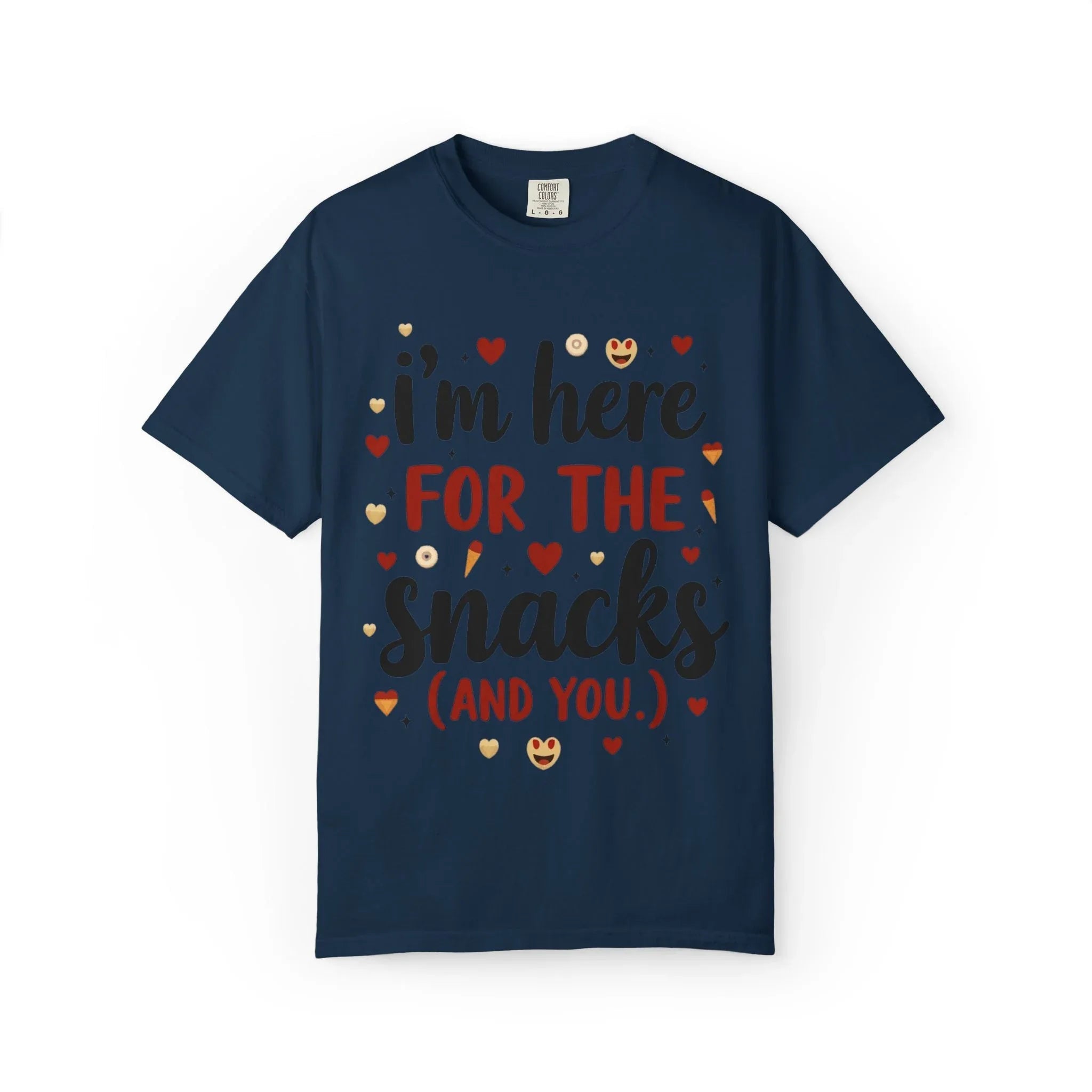Im Here for the Snacks Shirt, Funny Food Quote T-Shirt, Cute Hearts Tee, Snack Lover Gift, Flirty Couples Humor, Valentine True Navy