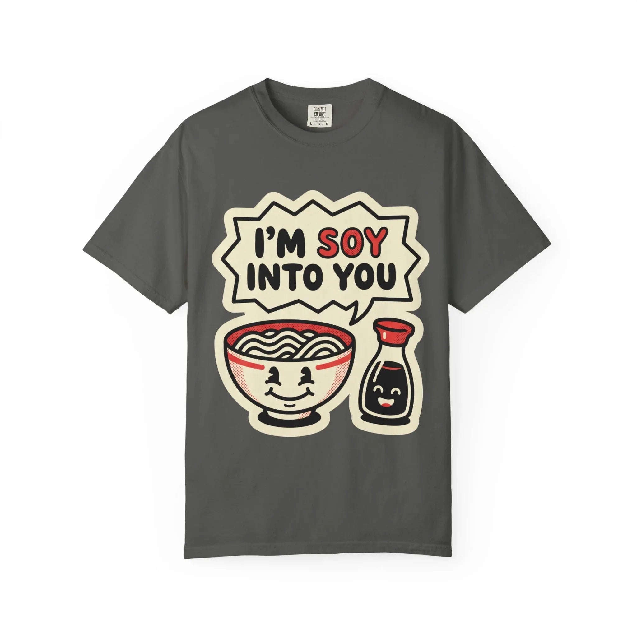 Im Soy Into You Ramen Shirt, Cute Ramen Bowl Tee, Funny Food Pun T-Shirt, Soy Sauce Noodle Graphic, Foodie Valentine Gift Pepper