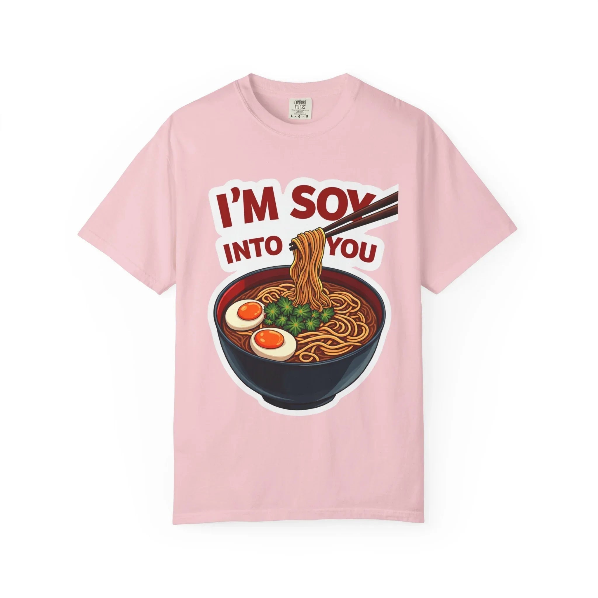 Im Soy Into You Ramen Shirt, Cute Ramen Bowl Tee, Funny Noodle Pun T-Shirt, Soy Sauce Foodie Gift, Valentine Date Night Blossom